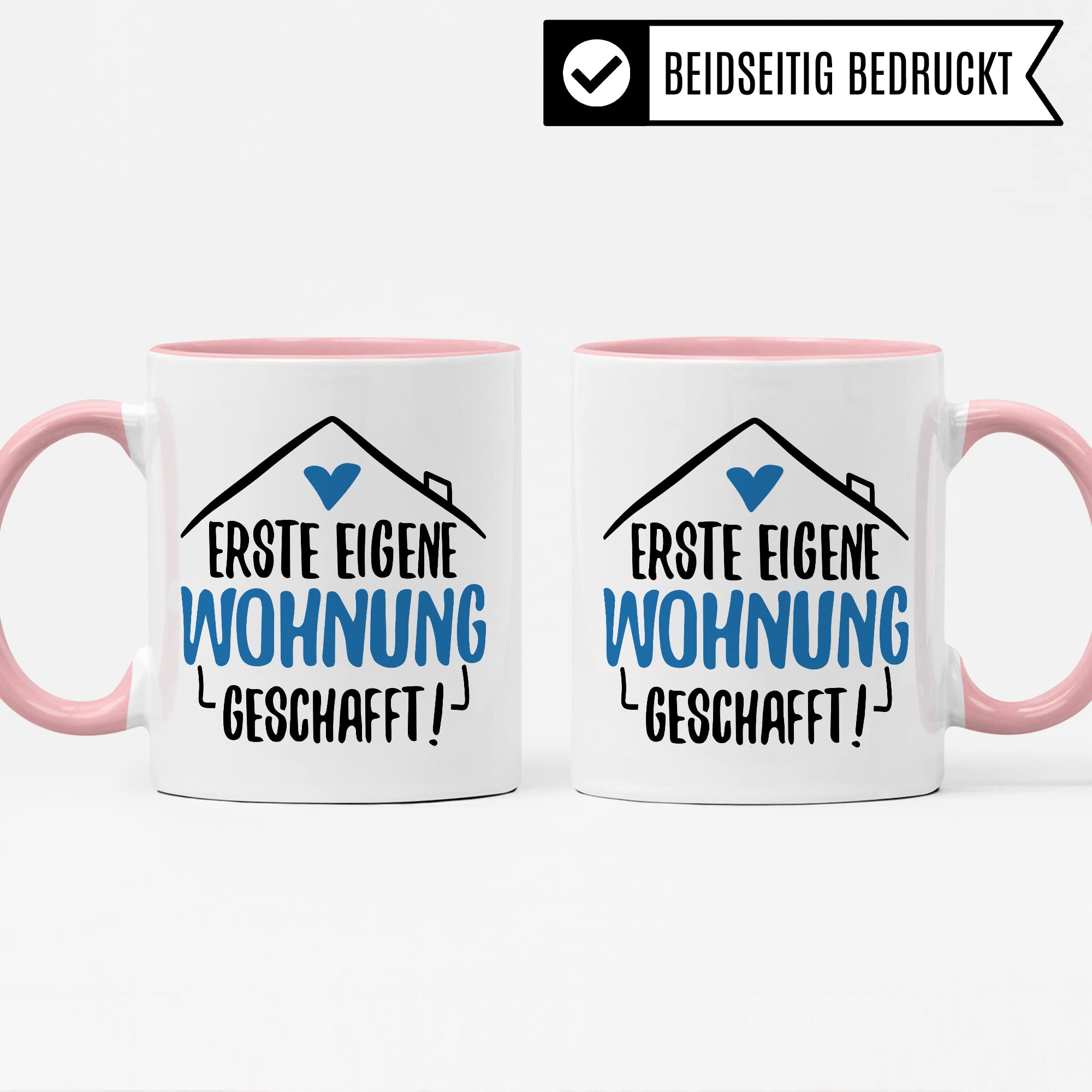 Tasse Eigene Wohnung Erste Wohnung Kaffee-Becher Wohnung Kaffeetasse Geschenk Geschenkidee Einweihungsparty Auszug Umzug Teetasse Ausziehen Eltern Ausstattung Geschirr