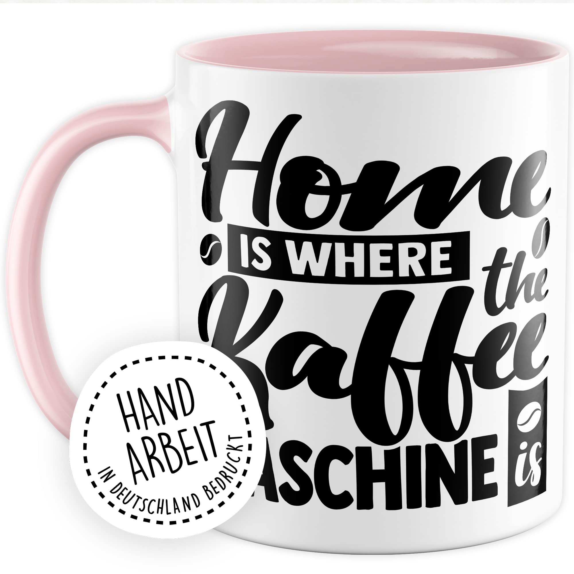 Tasse Kaffee Geschenk, Home is where the Kaffeemaschine is Geschenkidee Kaffee-Liebhaber Kaffee-Becher Kaffeetasse Tasse mit Spruch lustig Teetasse Kaffee-Fan Kaffeemaschine