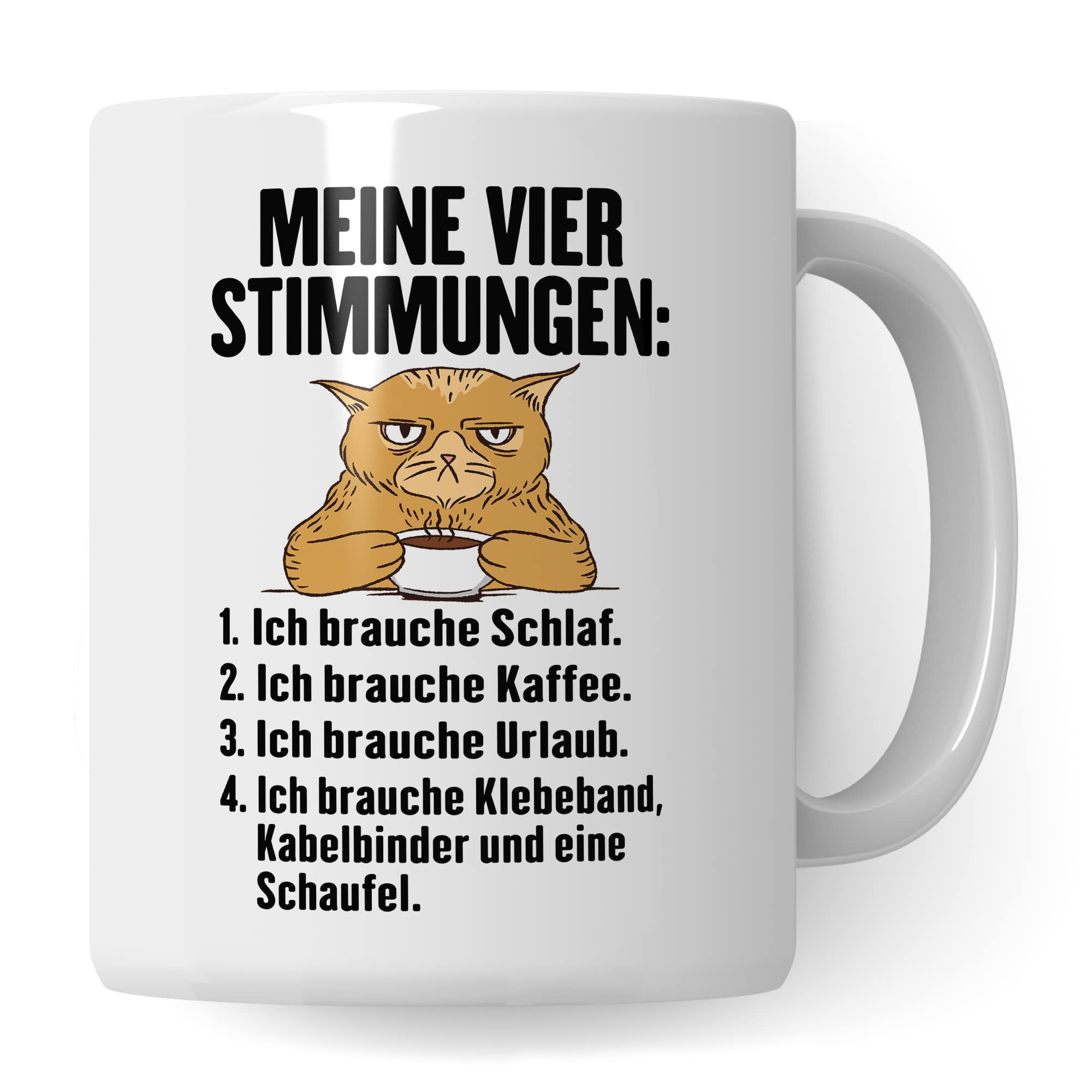 Tasse Humor Geschenk, Meine vier Stimmungen Kaffeetasse mit Spruch lustig Geschenkidee Kaffee-Becher Flachwitz humorvolle Teetasse Witzbold Humortasse