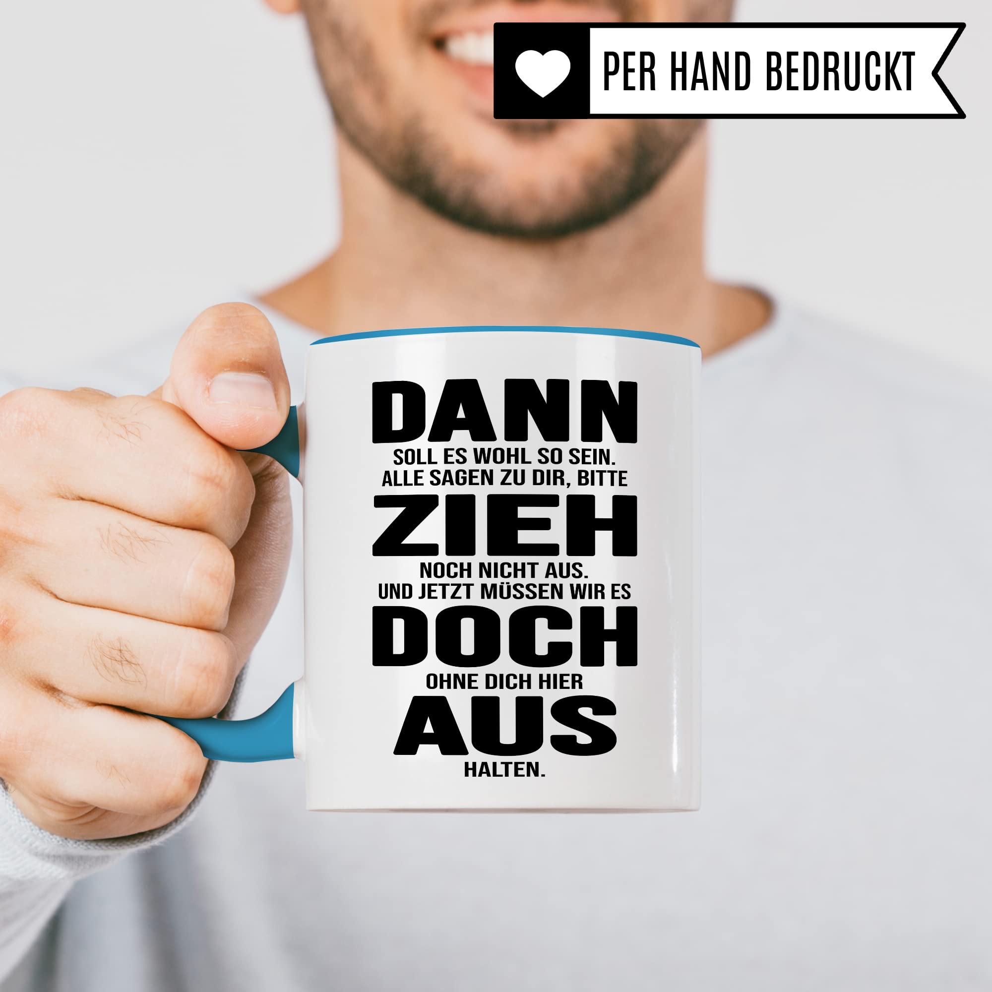 Tasse Umzug Zieh aus Spruch lustig Kaffee-Becher Geschenk Geschenkidee eigene Wohnung Kaffeetasse Geschirr Küche Wohnung Ausstattung Teetasse lustig zuhause Ausziehen