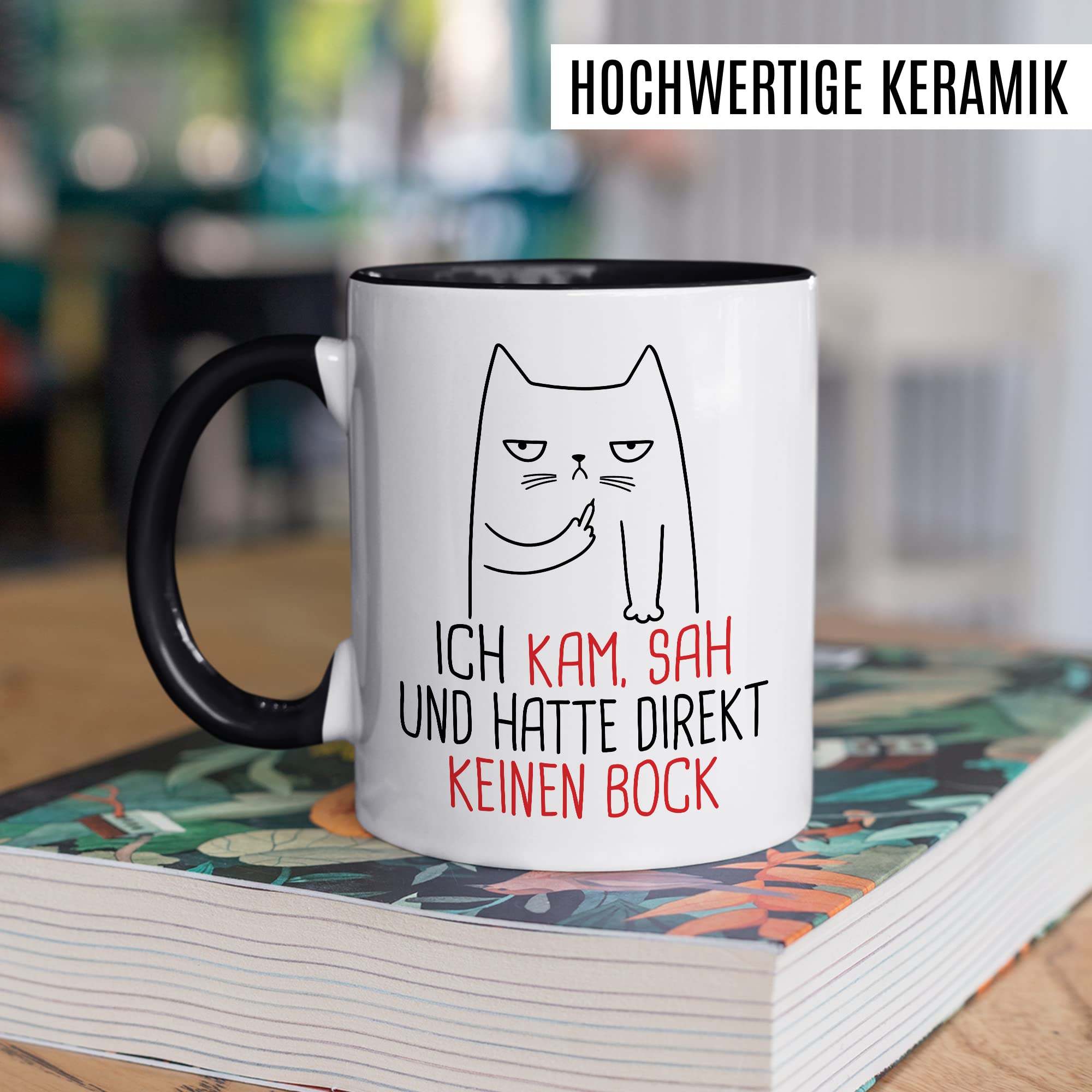 Tasse Humor Geschenk, Ich kam sah und hatte direkt kein Bock Geschenkidee Kaffee-Becher Kaffeetasse Tasse mit Spruch lustig Witztasse Teetasse Humorvoll