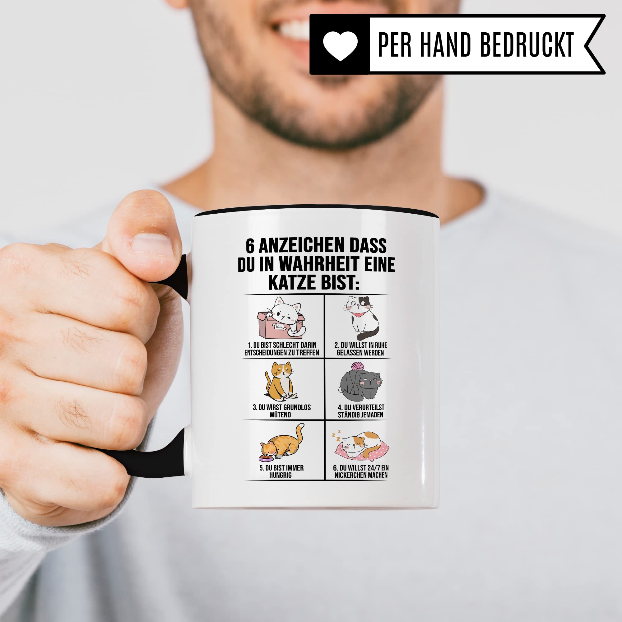 Lustige Tasse Katzen Kaffeetasse Humor Kaffee-Becher mit Spruch Katze Witz 6 Anzeichen dass du eine Katze bist Witz Katzenmama Geschenk Geschenkidee für Katzenliebhaber