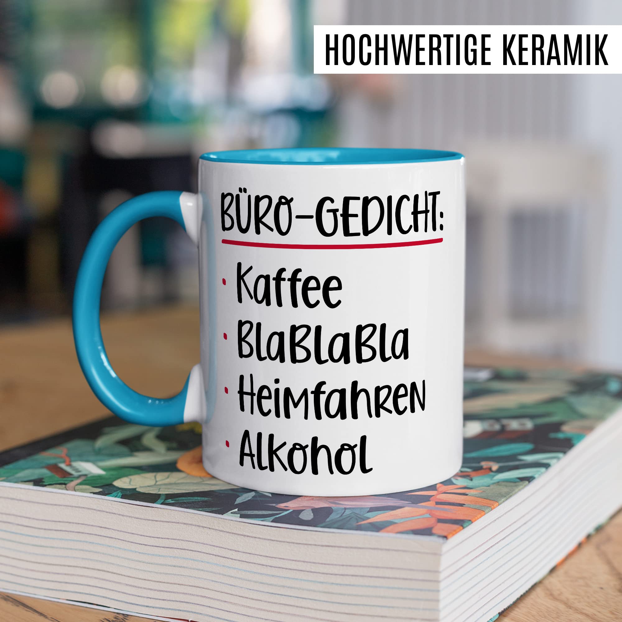 Büro Gedicht Tasse lustig Kaffee Alkohol Spruch Kaffeetasse Kollege Geschenk Kaffee-Becher Kollegin Geschenkidee Humor