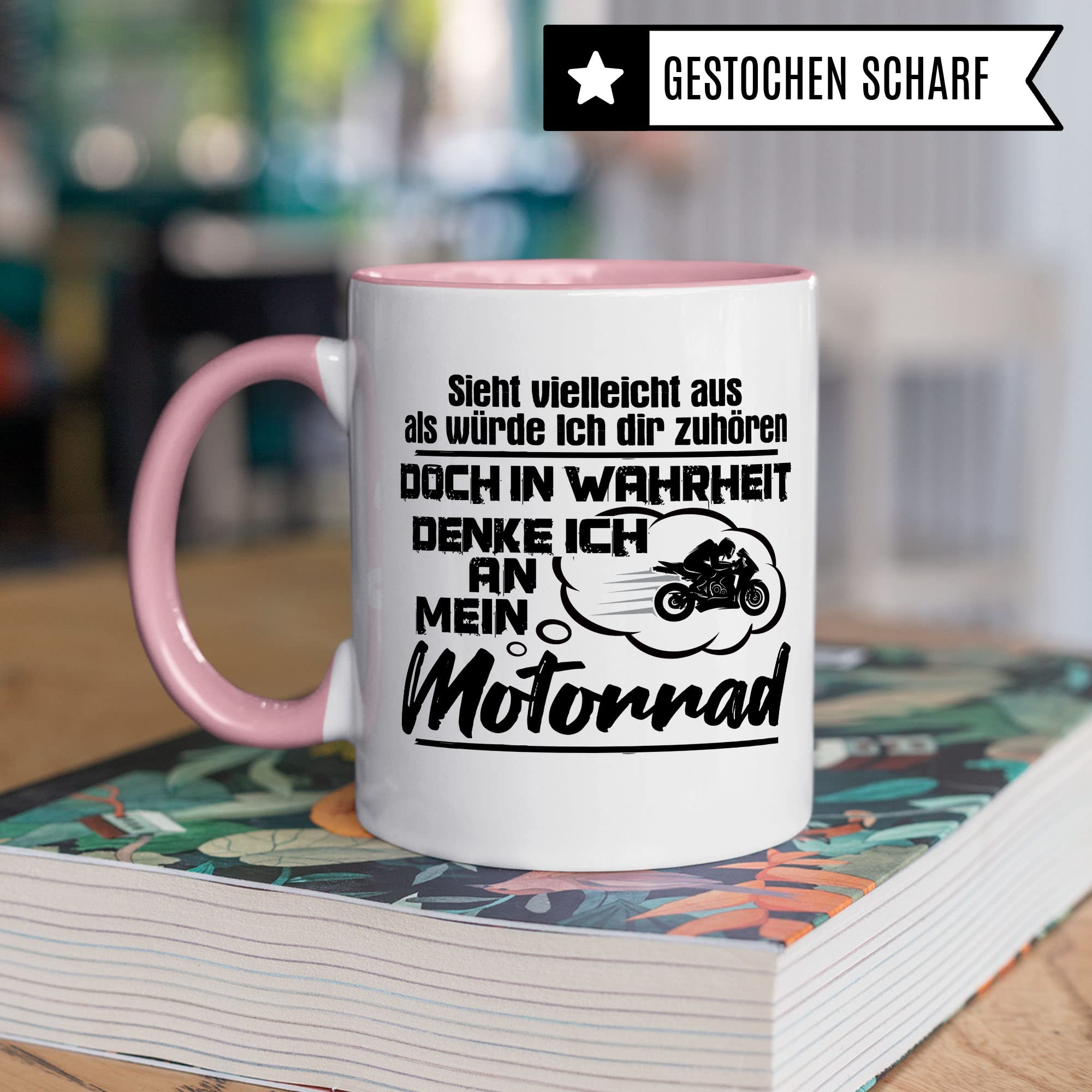 Motorrad Tasse, Sieht vielleicht aus als würde Ich dir zuhören doch in Wahrheit denke Ich an mein Motorrad, Biker Geschenk Spruch lustig Motiv Geschenkidee Motorradfahrer Kaffeetasse