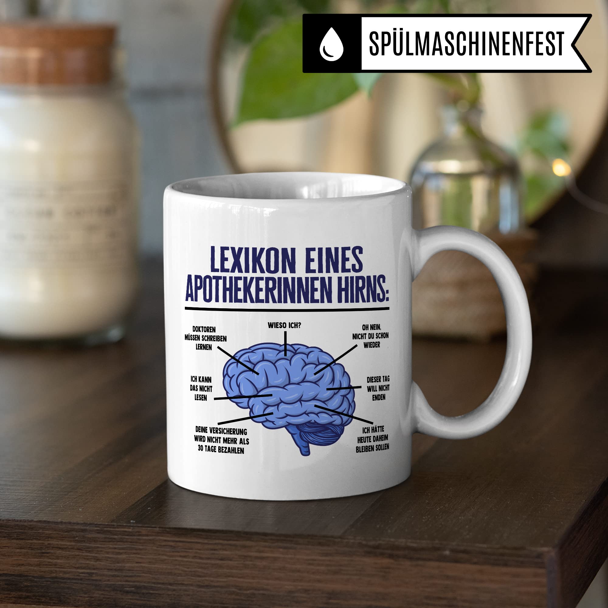 Apotheker Tasse Hirn Kaffeetasse lustig Apotheke Kaffee-Becher Humor Pharmazie Pharmazeut Geschenk Geschenkidee Kollege Witz Meme Lexikon