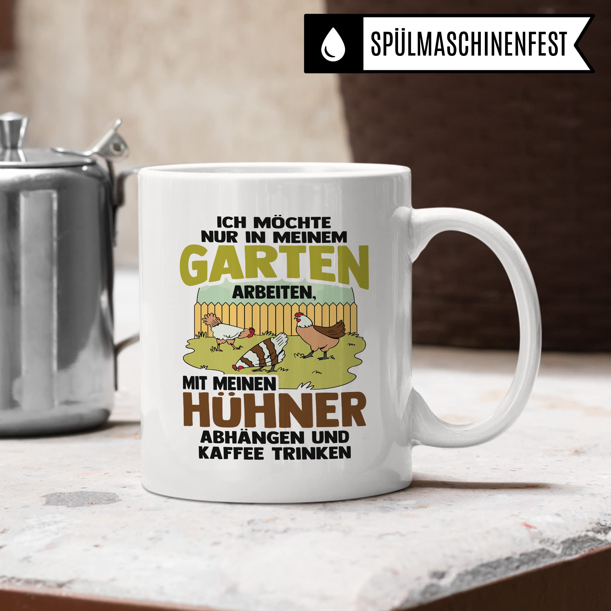 Garten Hühner Tasse Gartenarbeit Kaffeetasse Hühnerhalter-in Kaffee-Becher Heimgärtner Geschenkidee lustig Geschenk Humor