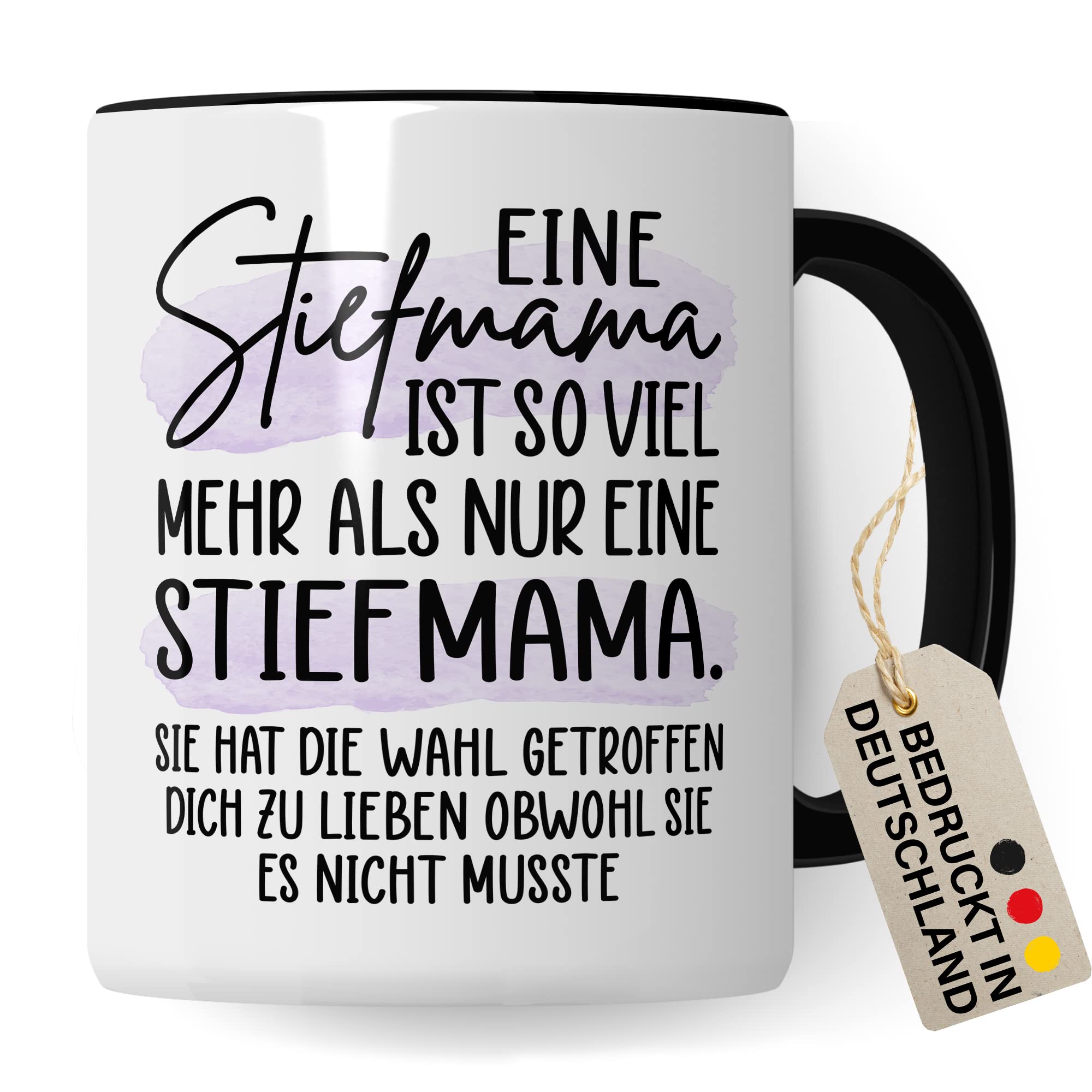 Tasse Stiefmutter Geschenk, Eine Stiefmama ist so viel mehr als nur eine Stiefmama Geschenkidee Kaffee-Becher Tasse mit Spruch Kaffeetasse Stiefmutter Ziehmutter