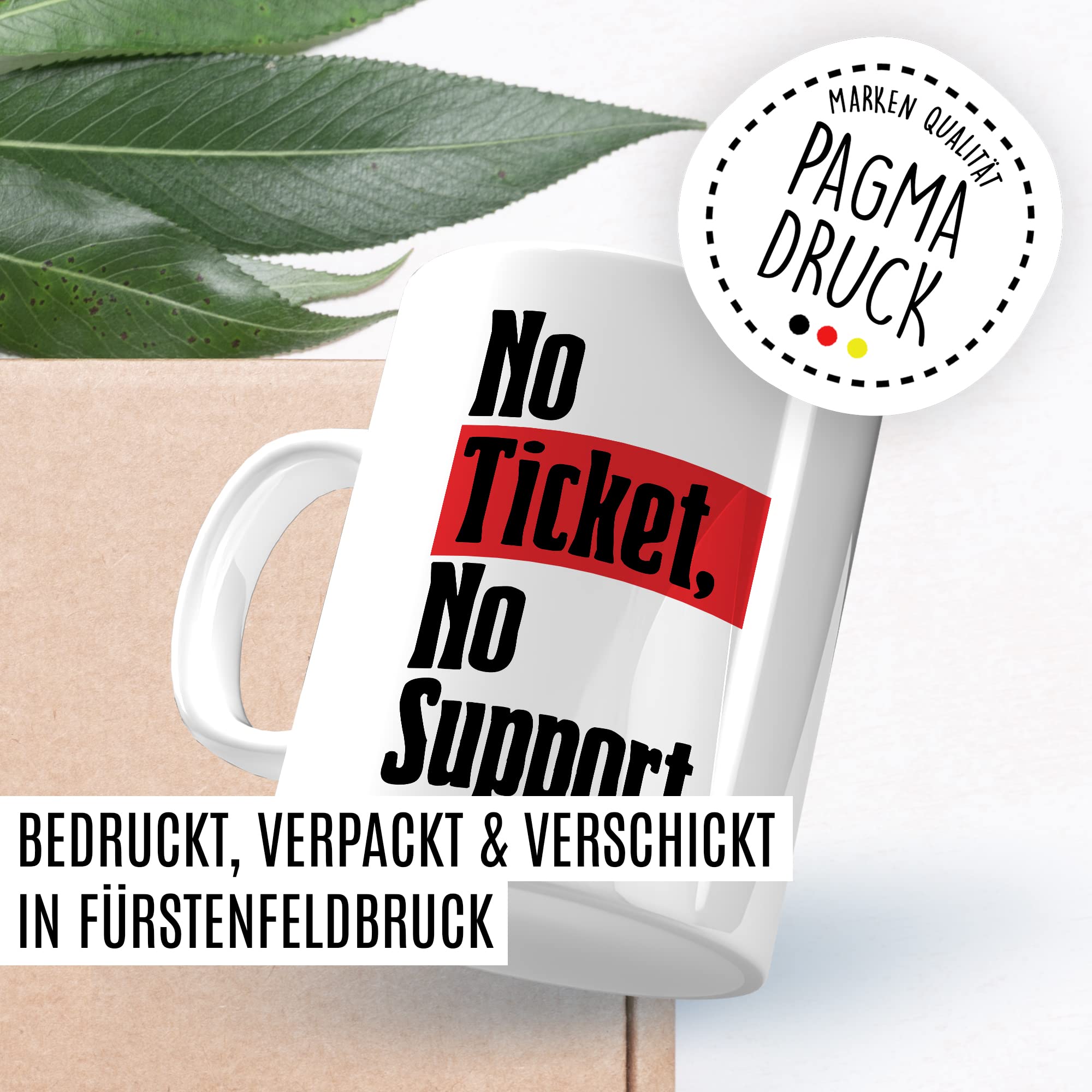 IT Tasse Systemadministrator Kaffeetasse Informatiker Kaffee-Becher lustig Administrator Geschenkidee Geschenk No Ticket No Problem Spruch Büro Teetasse