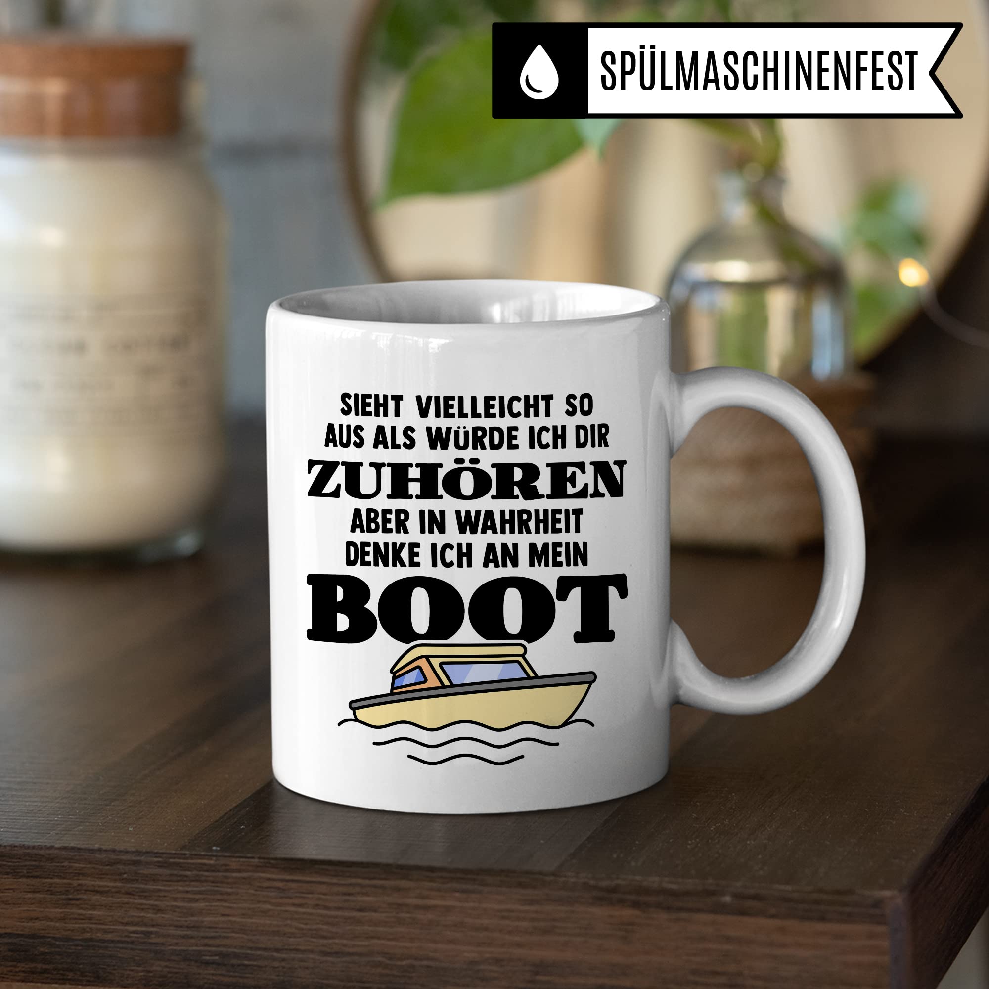 Tasse Boot, Sieht vielleicht so aus als würde ich dir zuhören aber in Wahrheit denke ich an mein Boot Kaffee-Becher Kapitän Geschenkidee Bootsliebhaber Kaffeetasse Geschenk Bootbesitzer