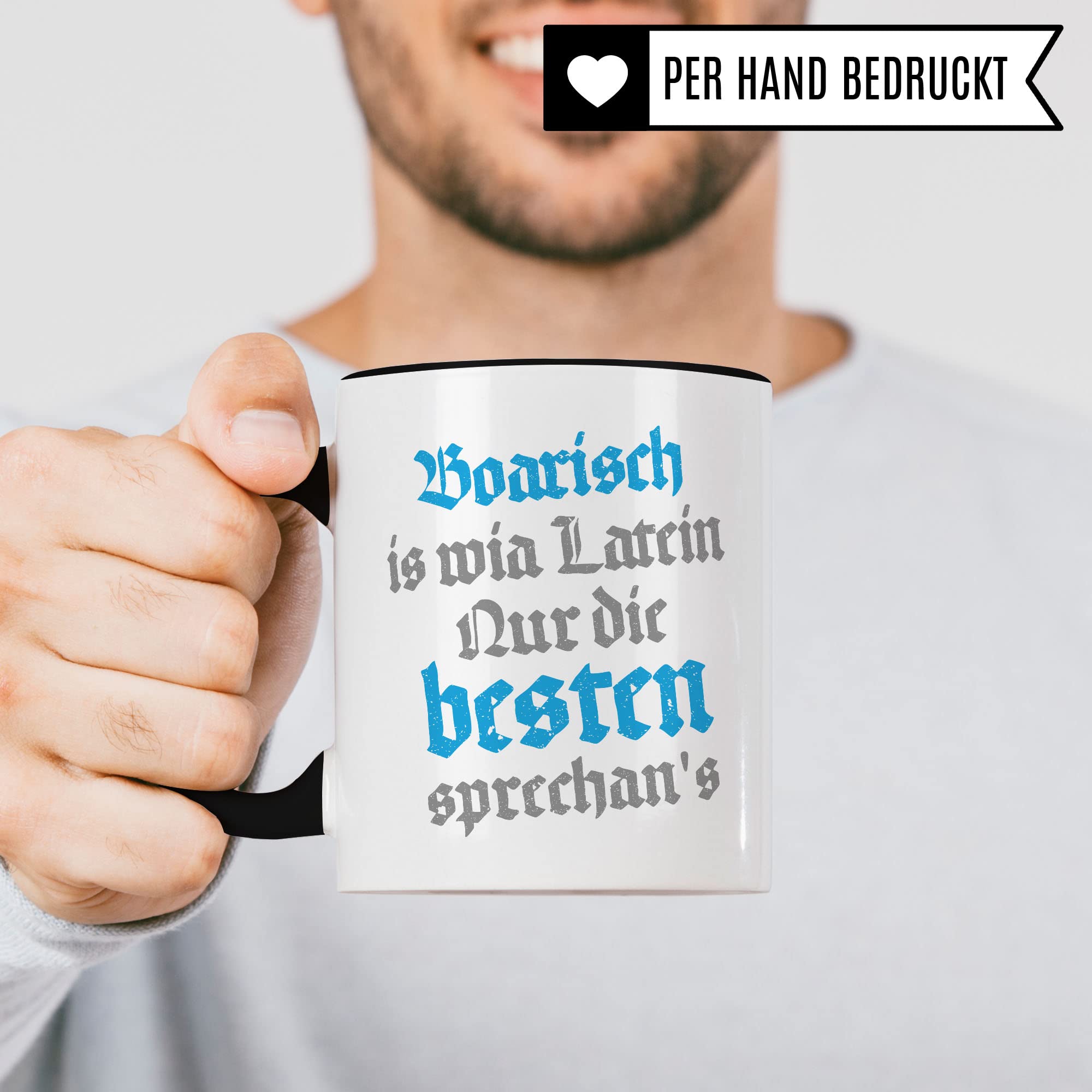 Boarisch Tasse Geschenkidee Heimat Kaffeetasse Humor Witz Geschenk für Bayer Kaffeebecher Bayrisch Becher