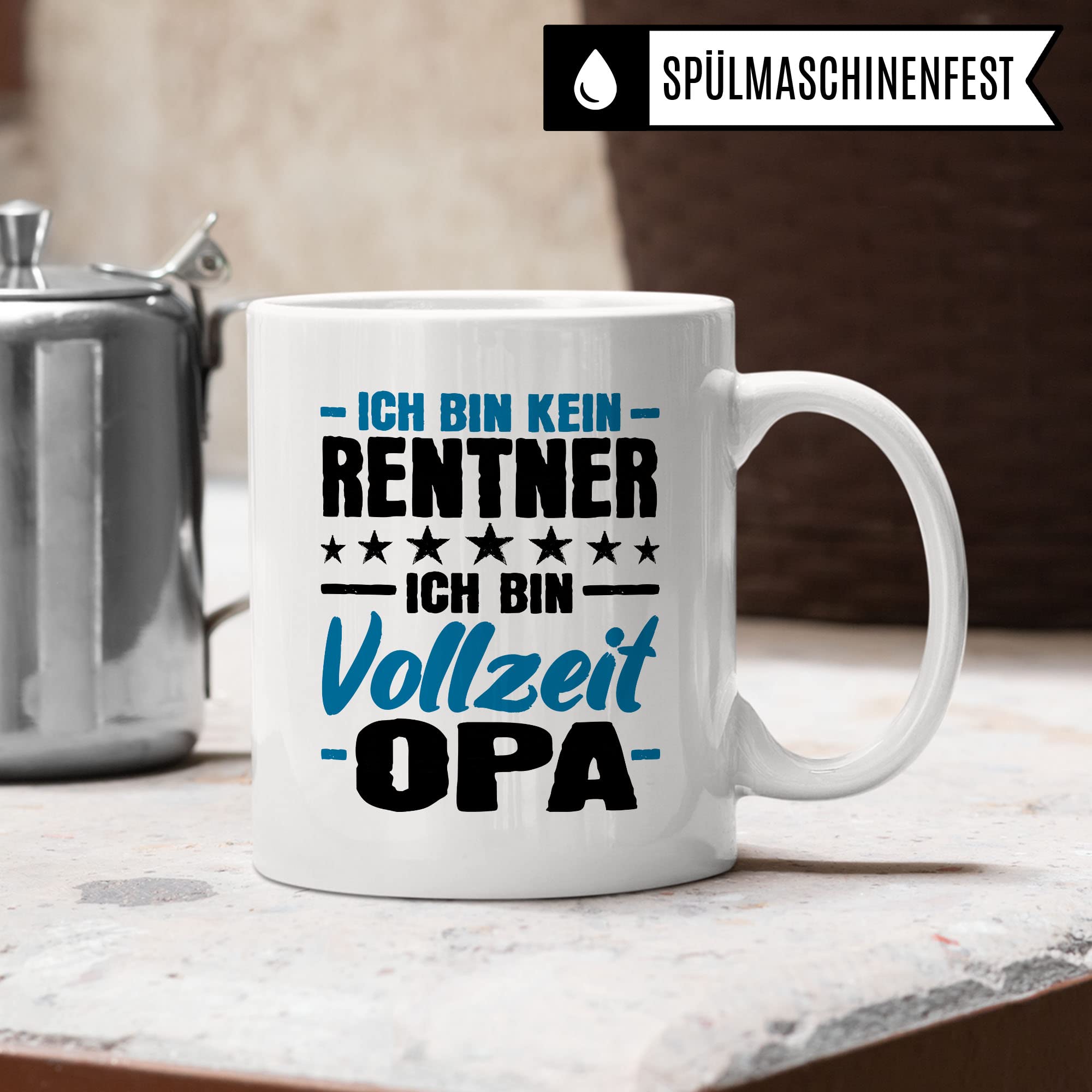 Opa Tasse Geschenk, Ich bin kein Rentner - Ich bin Vollzeit Opa Geschenkidee Renteneintritt Pensionierer Kaffee-Becher Kaffeetasse mit Spruch lustig Teetasse Ruhestand Großvater