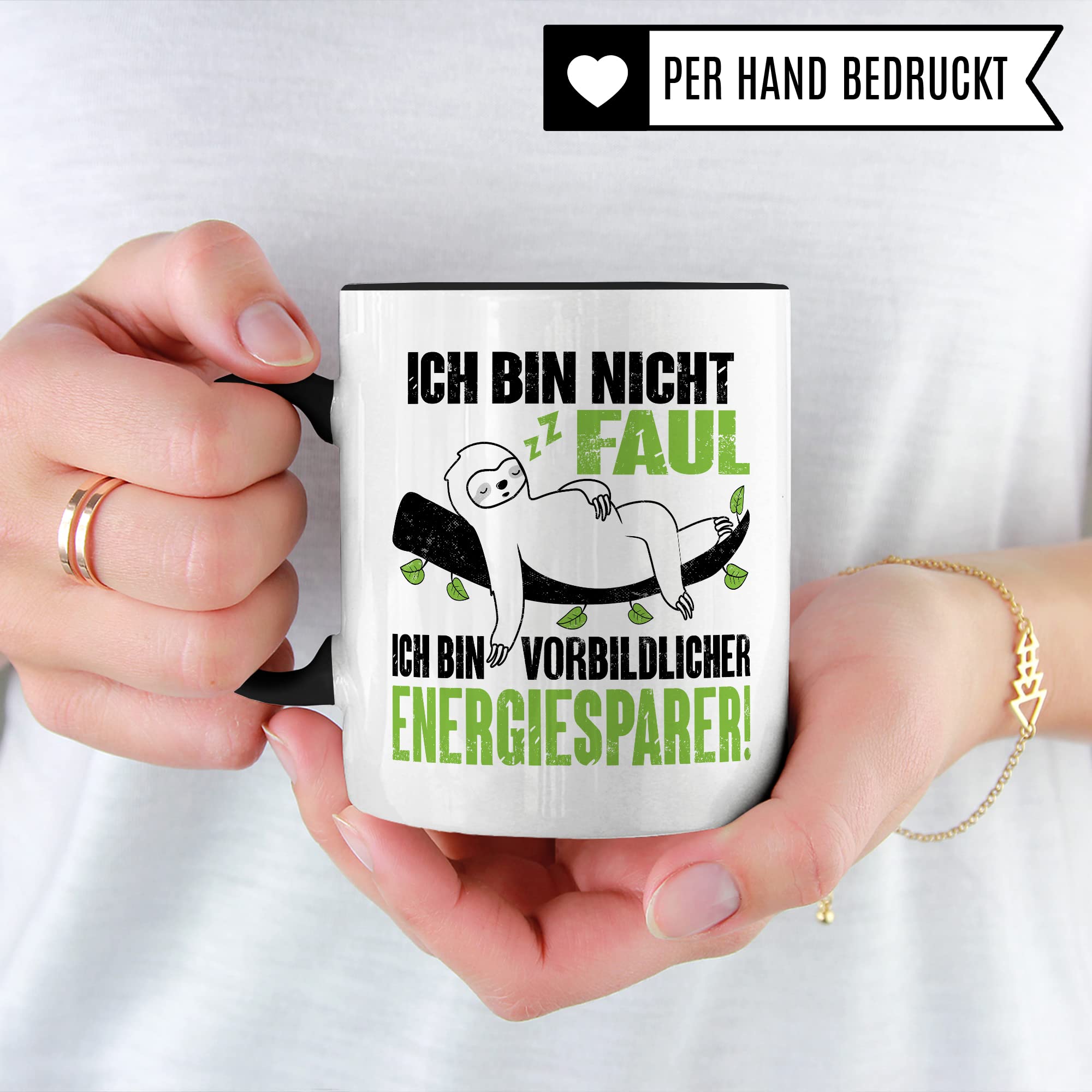 Tasse Energiesparer Geschenk, Ich bin nicht faul Ich bin vorbildlicher Energiesparer Geschenkidee Kaffeetasse mit Spruch lustig Kaffee-Becher Witztasse umweltfreundlich Faulheit Faultier