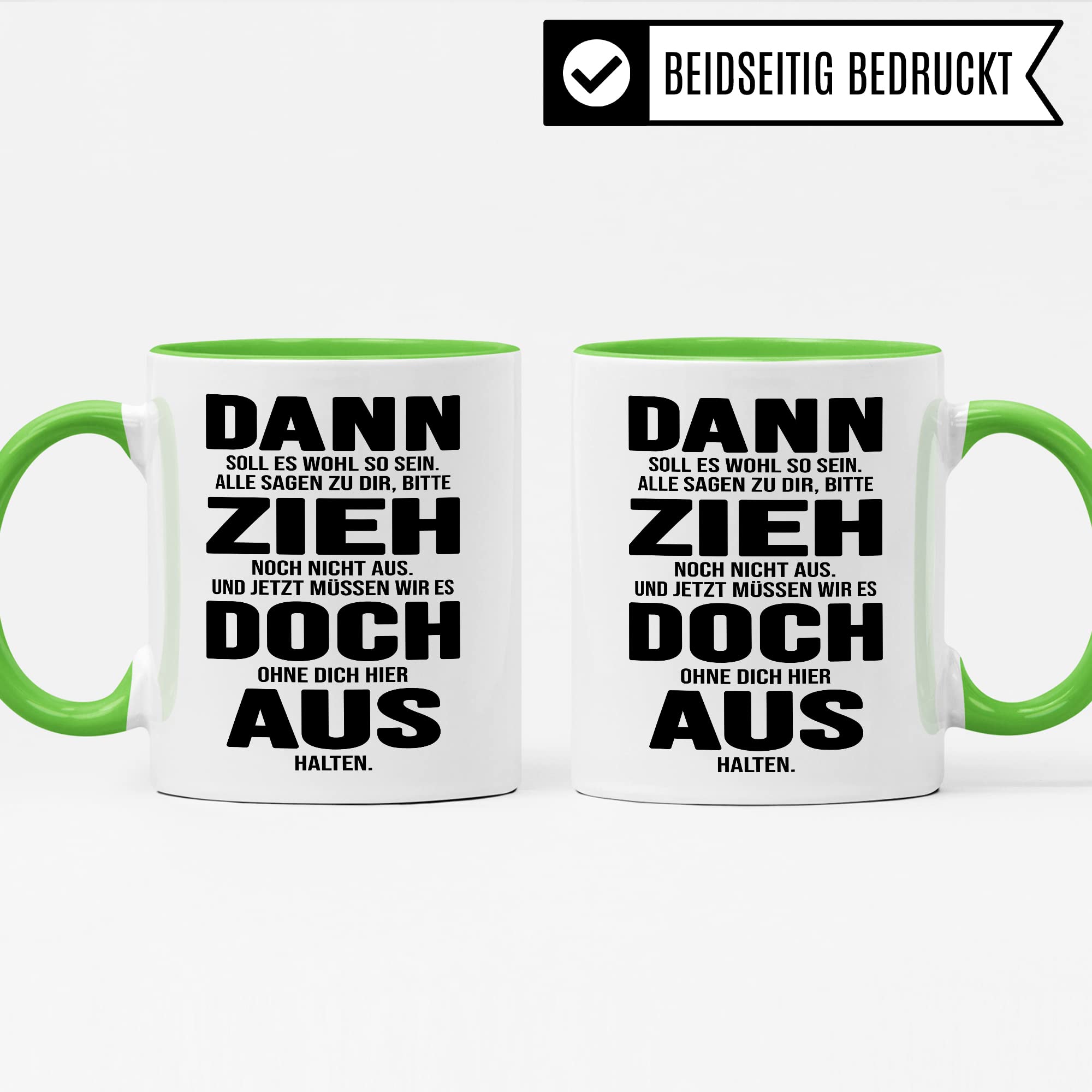 Tasse Umzug Zieh aus Spruch lustig Kaffee-Becher Geschenk Geschenkidee eigene Wohnung Kaffeetasse Geschirr Küche Wohnung Ausstattung Teetasse lustig zuhause Ausziehen