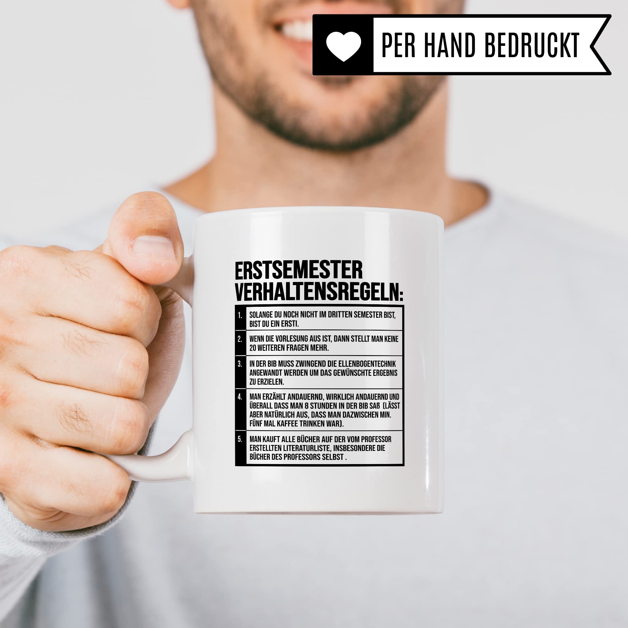 Erstsemester Tasse lustig Student Kaffeetasse Witz Studentin Kaffee-Becher Humor erstes Semester Geschenk Studienbeginn Geschenkidee Ersti Regeln Verhaltensregeln