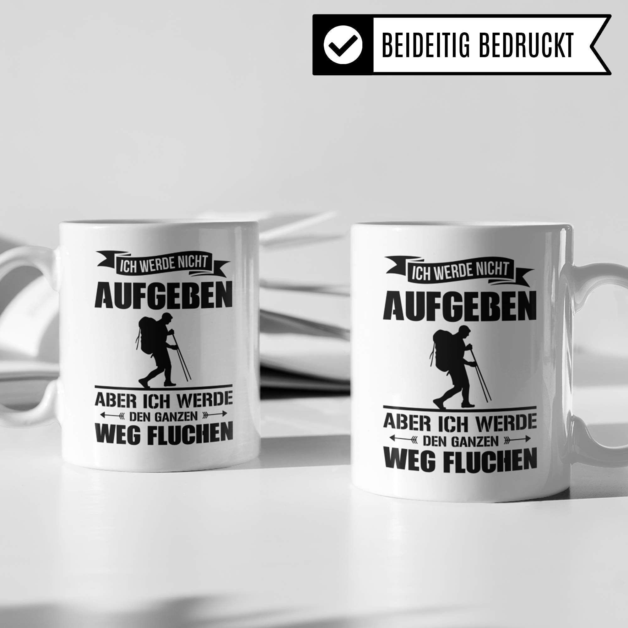 Pagma Druck Wandern Tasse, Berg Geschenk, Kaffeetasse Wanderung Bergsteigen Berggehen Spruch, Berge Gebirge Alpen Becher, Mountains Kaffeebecher für Wanderer & Bergsteiger