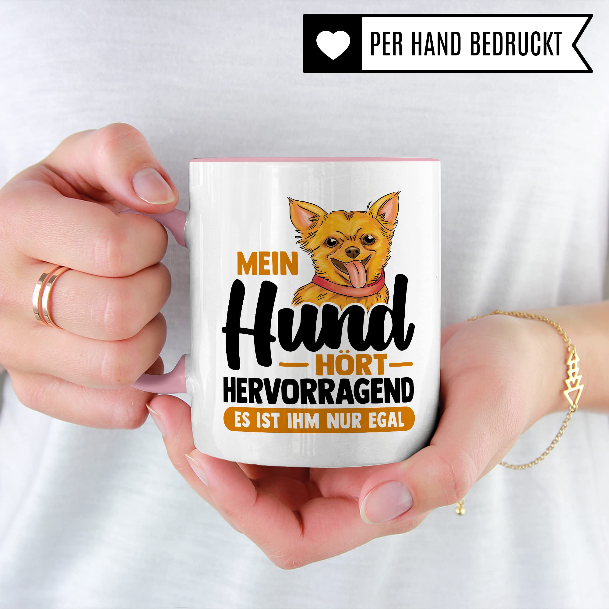 Tasse Hund Geschenk, Mein Hund hört hervorragend es ist ihm nur egal Geschenkidee Hundehalter Kaffee-Becher Kaffeetasse mit Spruch lustig Hundebesitzer Teetasse Herrchen