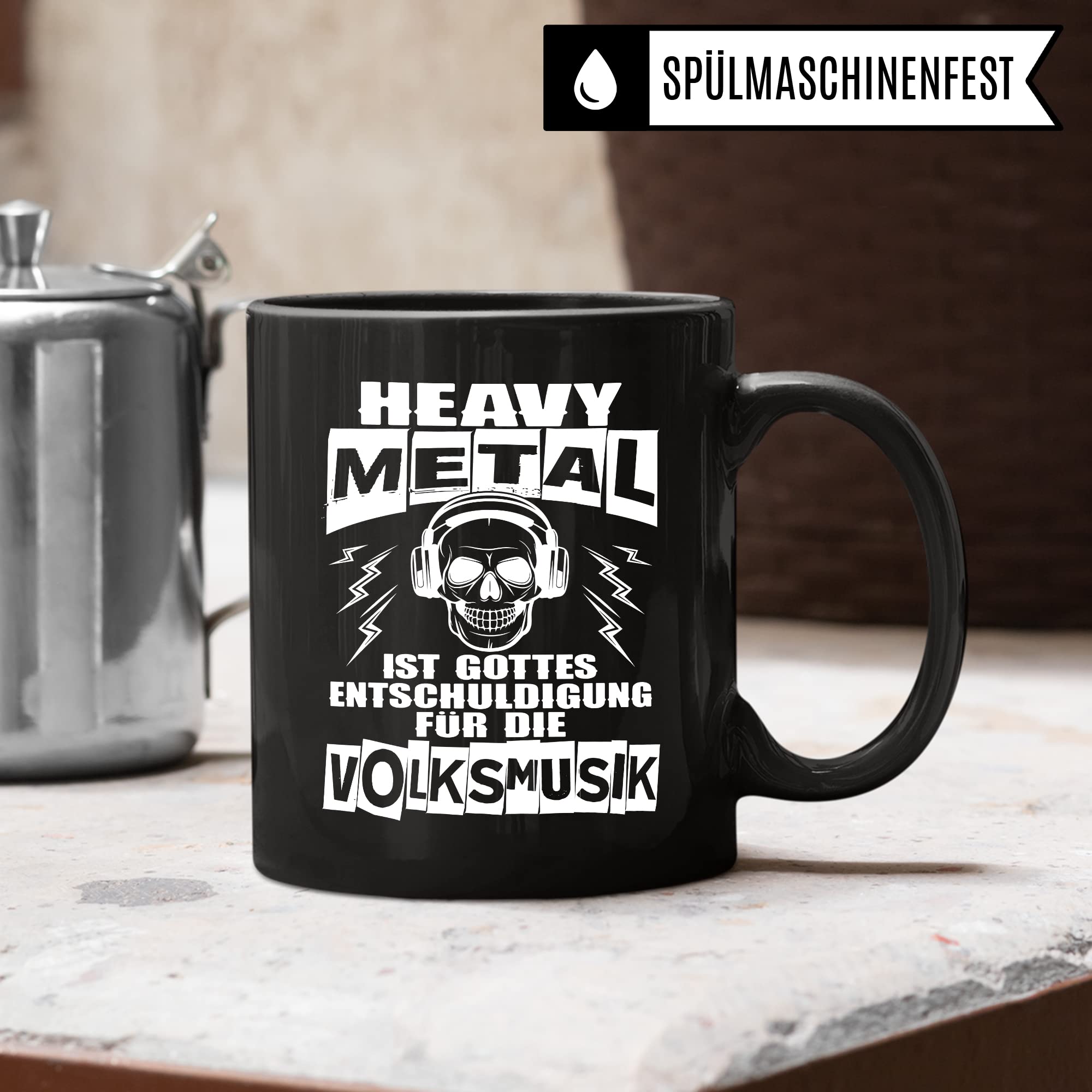 Heavy Metal Tasse Rocker Kaffeetasse Metal Fan Geschenkidee Kaffee-Becher Metalic Geschenk Spruch lustig Humor Teetasse Witz Heavy Metal ist Gottes Entschuldigung für die Volksmusik