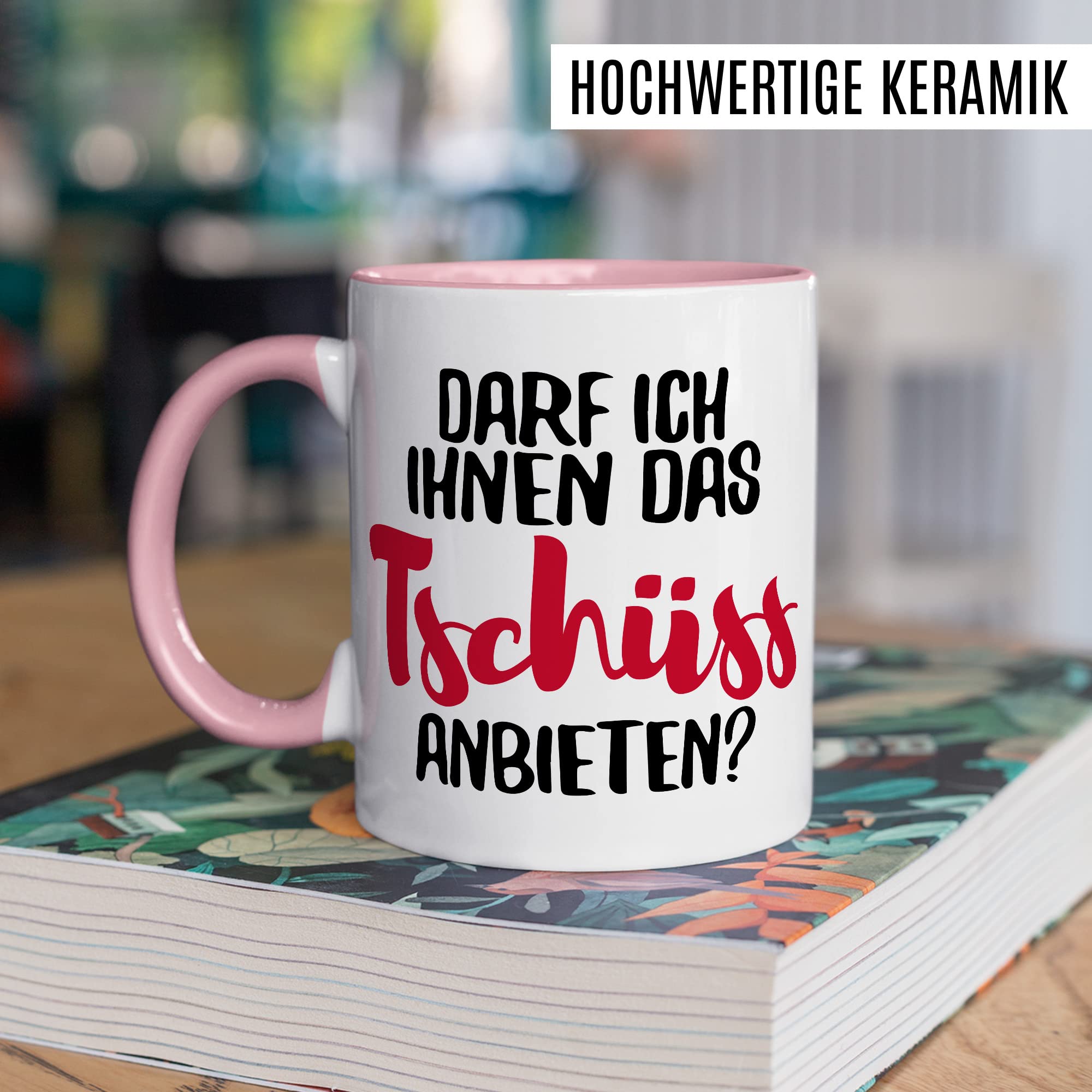 Tasse mit Spruch Büro lustig Kaffeetasse Arbeit Kaffee-Becher mit Witz Arbeitsplatz Job Geschenkidee Humor Geschenk Kollegin Chef Kollege Darf ich ihnen das tschüss anbieten Sarkasmus