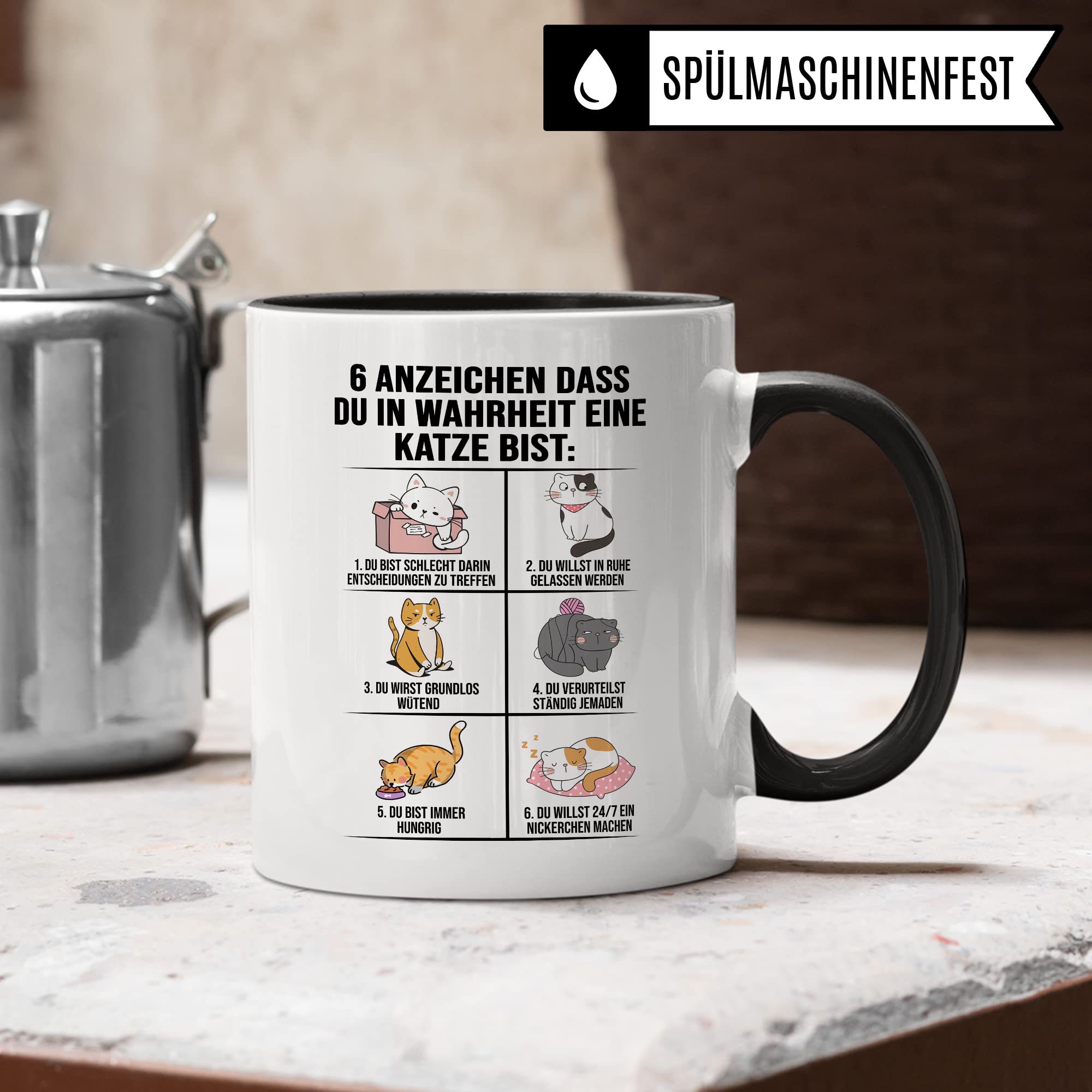 Lustige Tasse Katzen Kaffeetasse Humor Kaffee-Becher mit Spruch Katze Witz 6 Anzeichen dass du eine Katze bist Witz Katzenmama Geschenk Geschenkidee für Katzenliebhaber