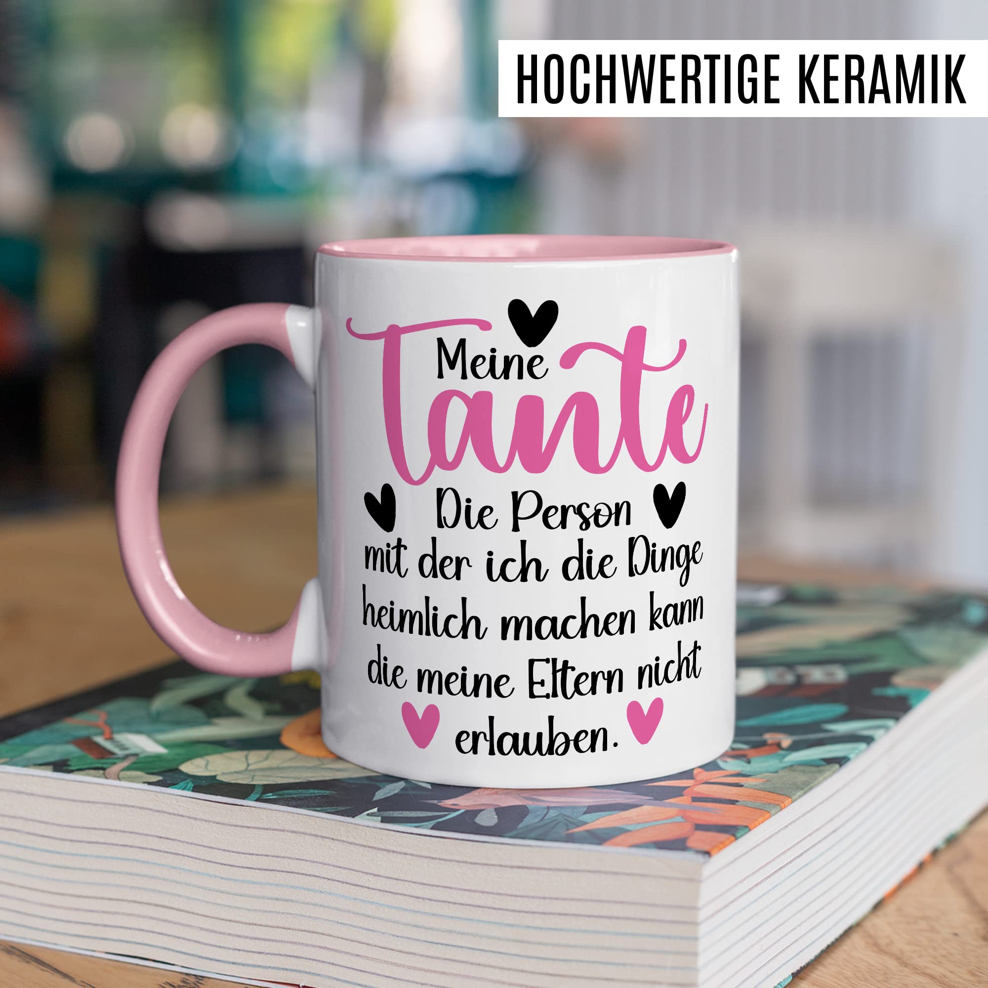 Tante Tasse Geschenk Patentante Kaffeetasse lustig Geschenkidee Familie Kaffee-Becher Nichte Neffe Humor Heimlich Dinge die meine Eltern nicht erlauben Spruch