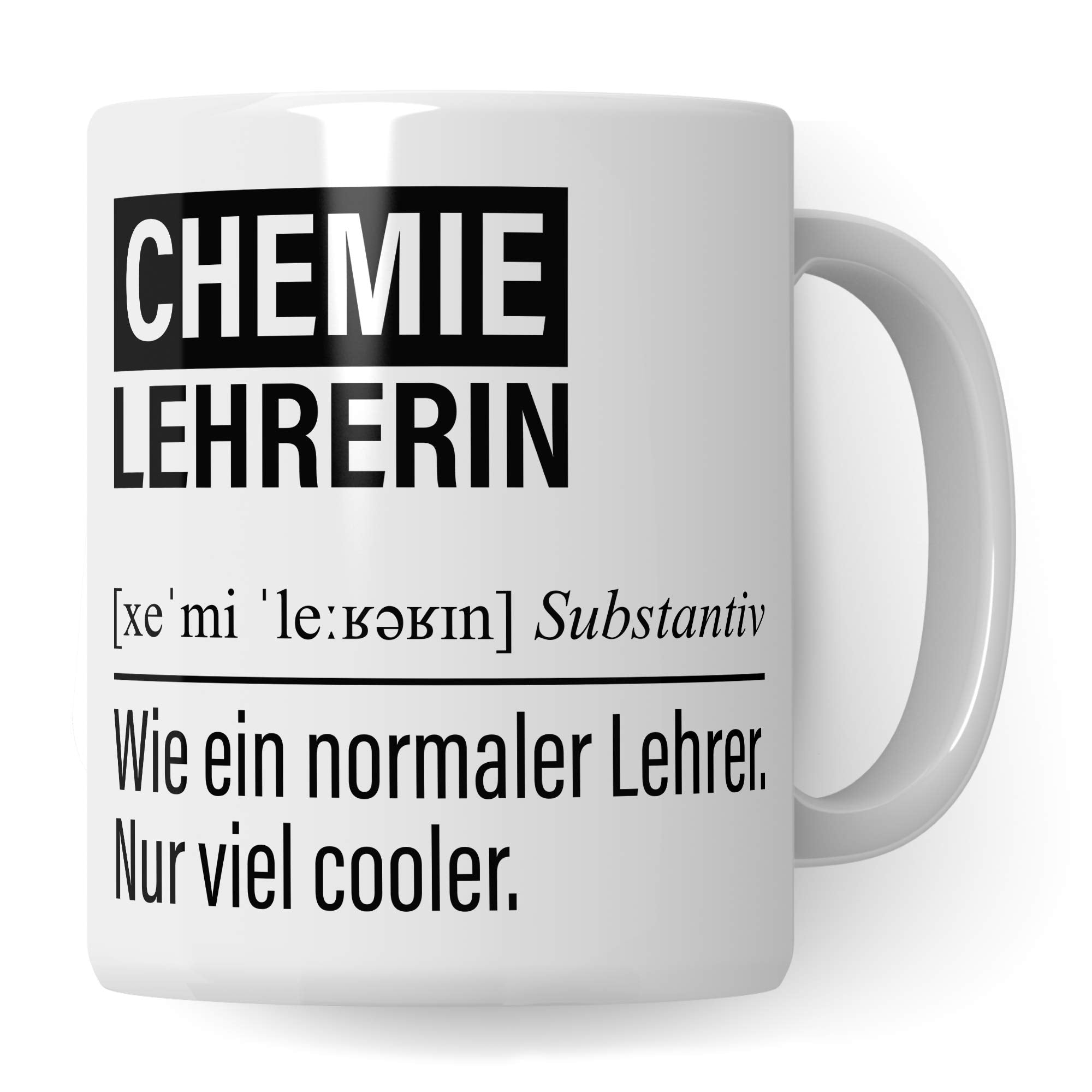 Chemielehrerin Tasse, Geschenk für Chemie Lehrerin, Kaffeetasse Geschenkidee Lehrerin, Kaffeebecher Lehramt Schule Chemie Unterricht Witz