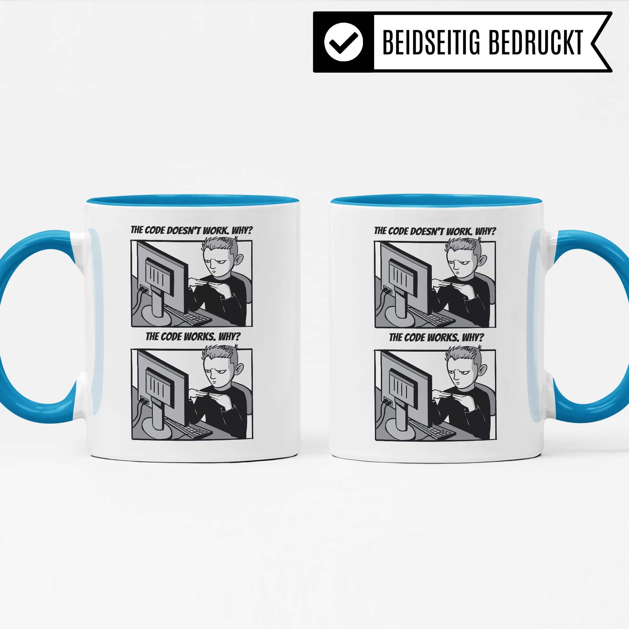 Informatik Geschenk Tasse, The Code doesn´t work - Why? Geschenkidee für Programmierer Kaffee-Becher Informatiker Programmieren Teetasse mit Spruch lustig