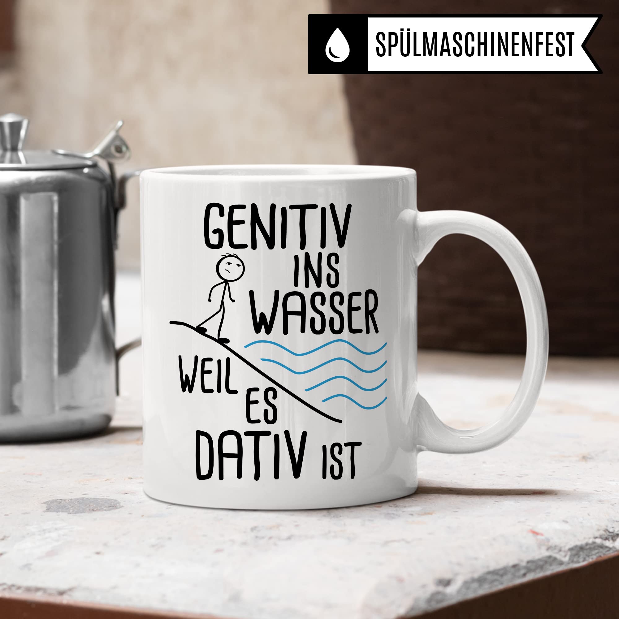 Grammatik Tasse, Genitiv ins Wasser weil es Dativ ist Geschenk Kaffee-Becher Geschenkidee Lehrer Tasse mit Spruch lustig Grammatik Deutsch Dativ Genitiv Kaffeetasse Teetasse Germanist