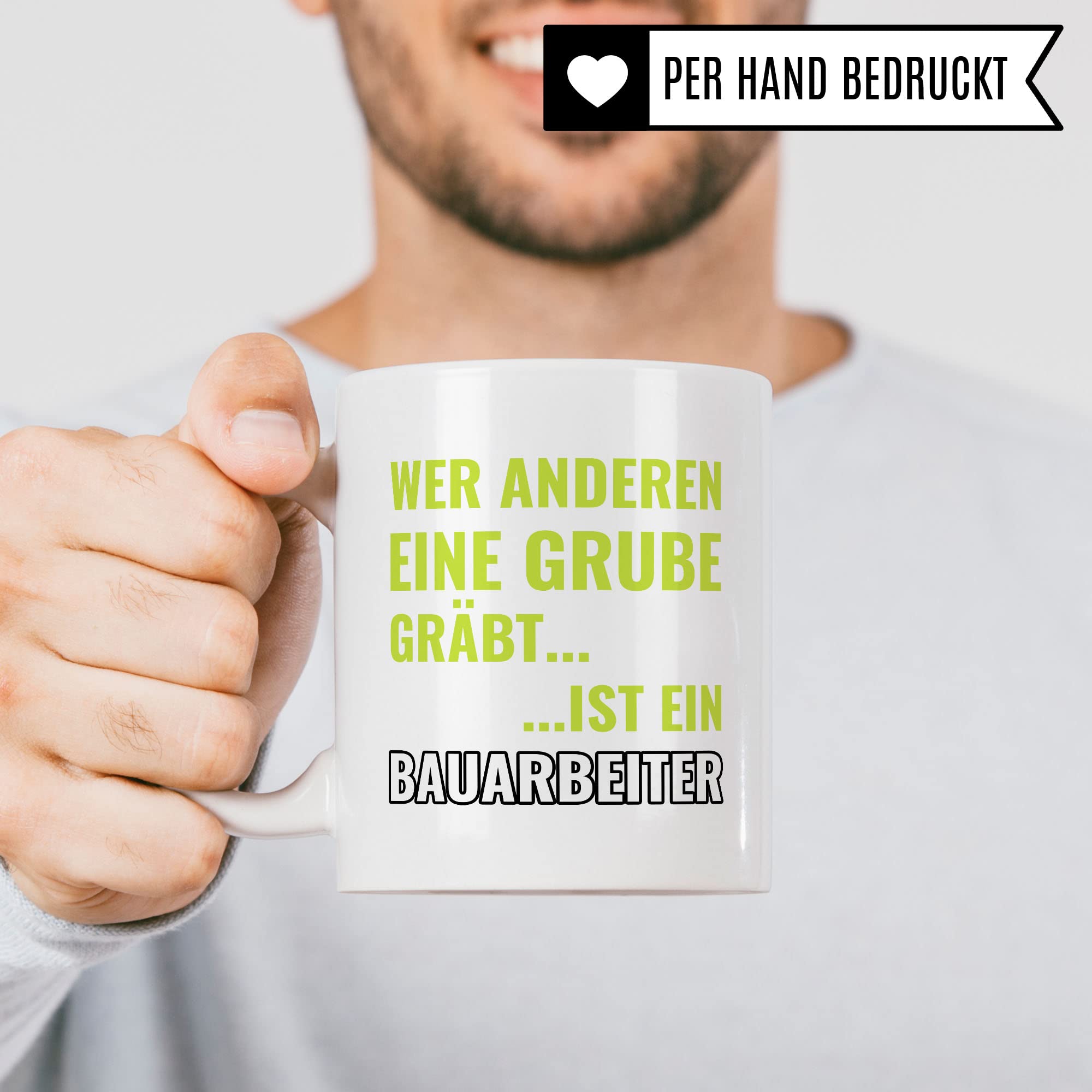 Bauarbeiter Tasse, Baustellen Spruch lustig, Männer Kaffeetasse Geschenkidee, Bagger Kaffeebecher, Baggerfahrer Becher, Humor Witz Geschenk für Baustelle