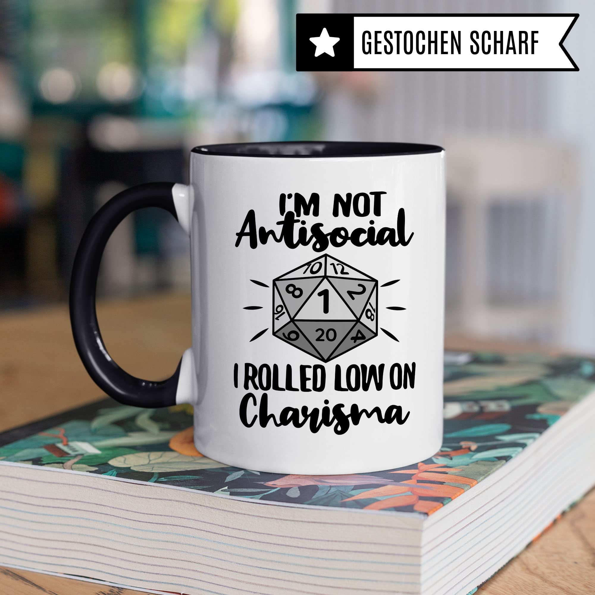 DnD Roleplay Tasse, I'm not Antisocial - I rolled low on Charisma Spruch, Geschenk Rollenspiel Spruch D20 Dice, Pen & Paper Tabletop D20 Würfel Motiv Kaffee-Becher Geschenkidee