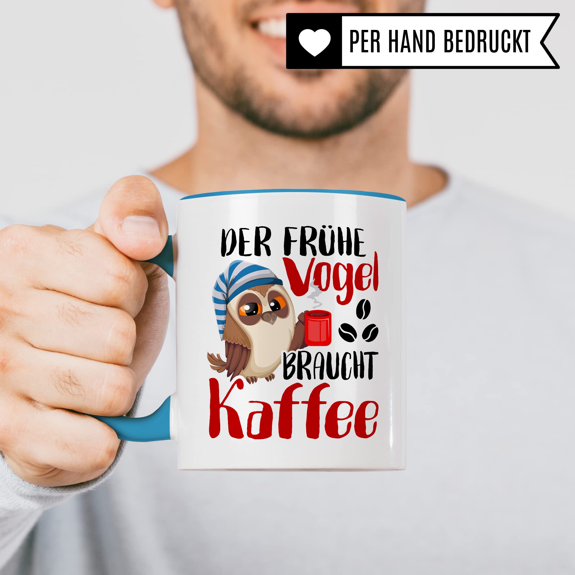 Früher Vogel Tasse lustig Kaffeetasse mit Spruch Kaffee-Becher Moorgenmuffel Humor Geschenk Geschenkidee Der frühe Vogel braucht Kaffee Witz Langschläfer Büro Tasse