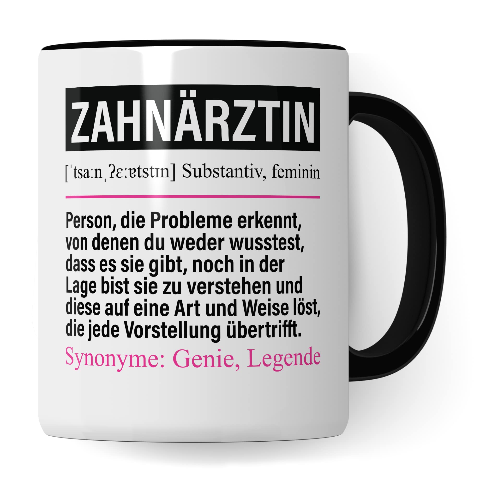 Tasse Zahnärztin lustig, Zahnärztin Geschenk Beruf, Spruch Kaffeebecher Zahnärztinnen Geschenkidee, Beruf Zahn Ärztin Praxis Kaffee-Tasse Teetasse Becher