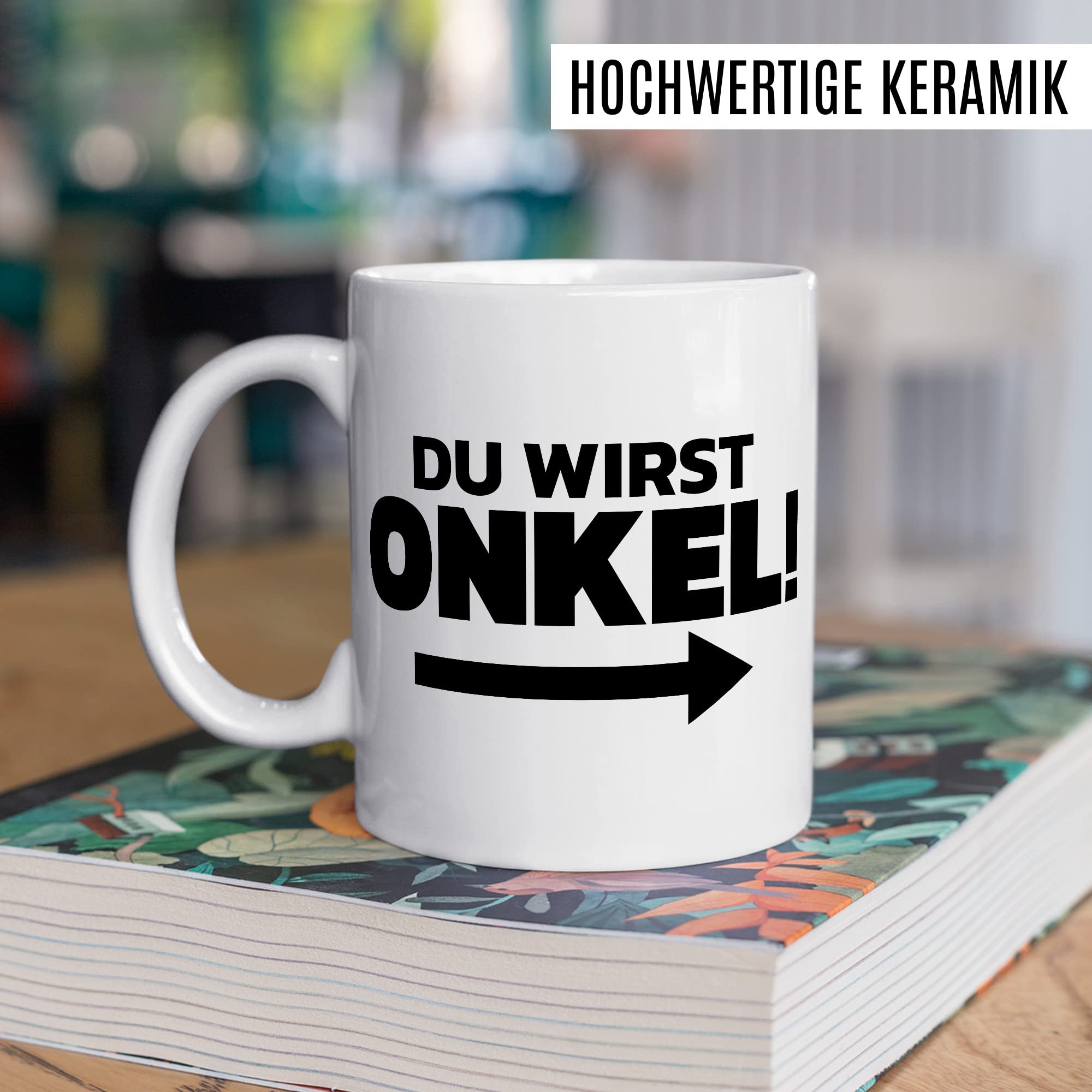 Du wirst Onkel Tasse Geschenk lustig Bruder Kaffeetasse Nichte Kaffee-Becher Neffe Geschenkidee werdender Onkel Definition Motiv Familie Humor Geschwister Patenonkel Pate