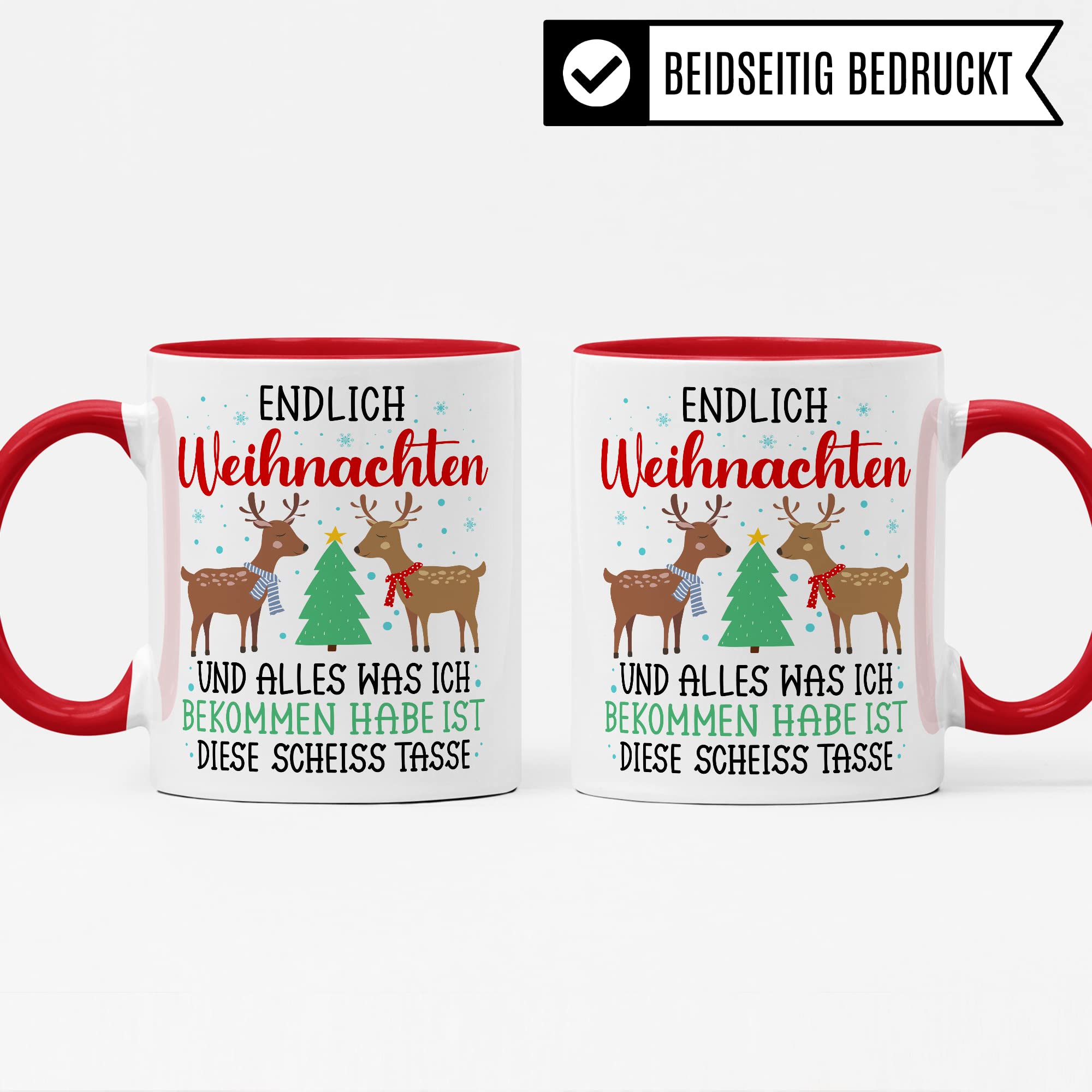 Weihnachten Tasse Geschenk Kaffeetasse Geschenkidee Humor Weihnachtstasse Sarkasmus Kaffee-Becher witziger Geschenkartikel Endlich Weihnachten alles was ich bekomm ist diese scheiß Tasse Spruch