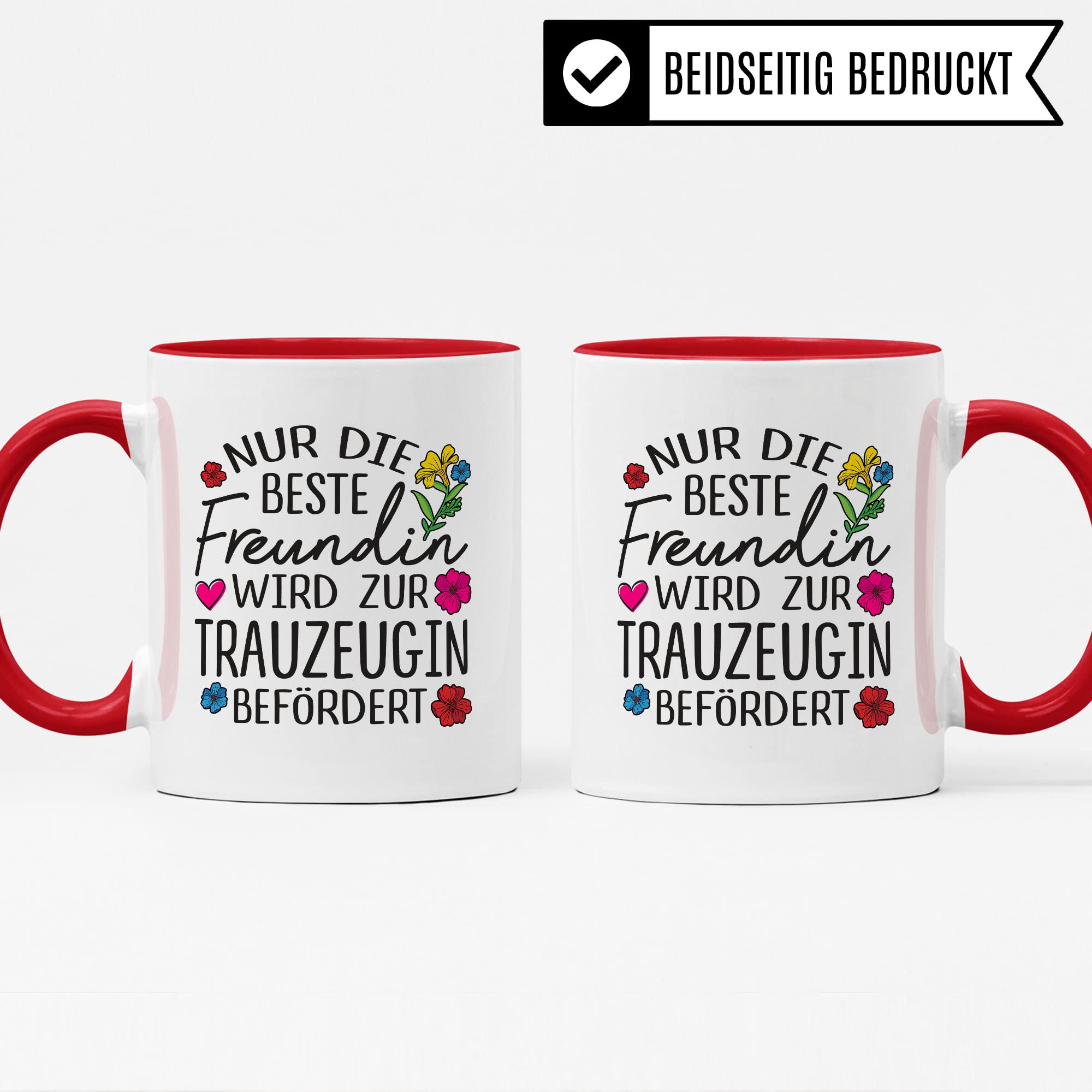 Trauzeugin fragen Tasse Nur die beste Freundin wird zur Trauzeugin befördert Spruch Geschenk Trauzeugin süßes Motiv schöne Geschenkidee Kaffeetasse Teebecher Hochzeit