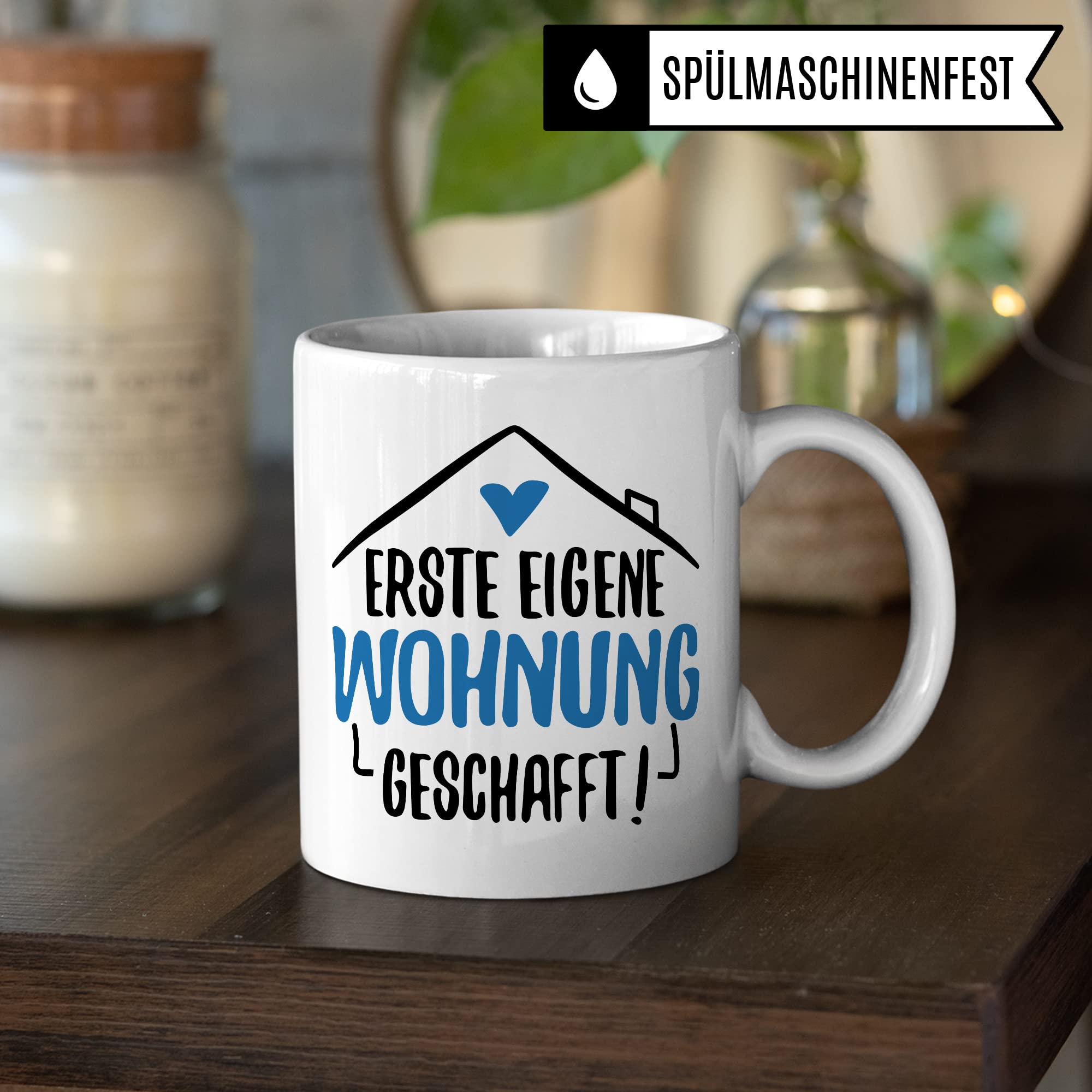 Tasse Eigene Wohnung Erste Wohnung Kaffee-Becher Wohnung Kaffeetasse Geschenk Geschenkidee Einweihungsparty Auszug Umzug Teetasse Ausziehen Eltern Ausstattung Geschirr