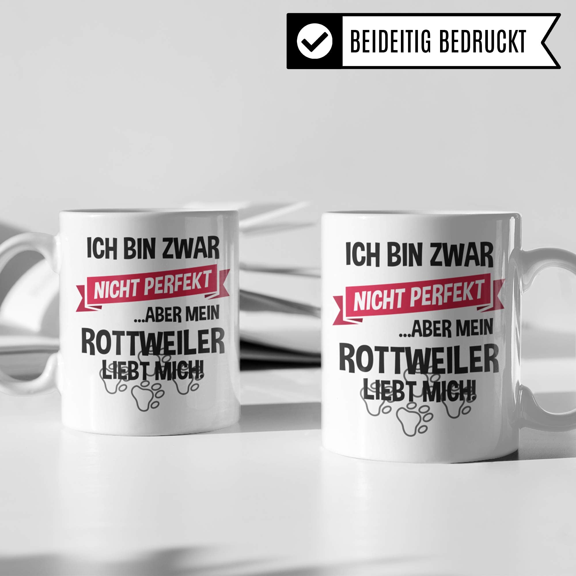 Pagma Druck Tasse Rottweiler Geschenk Hunde Spruch Becher Geschenkidee Rottweiler Kaffeetasse Kaffeebecher