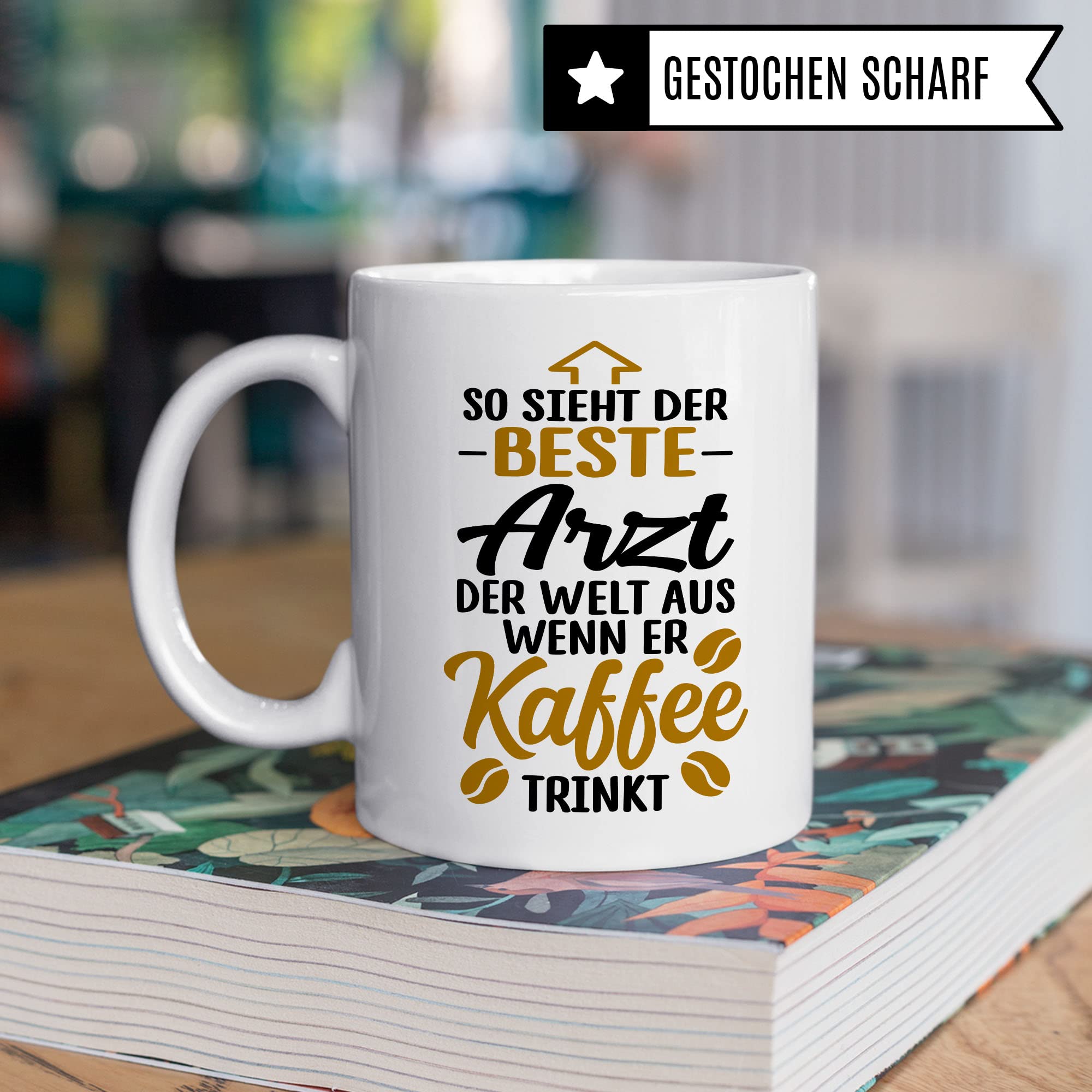 Arzt Tasse, So sieht der beste Arzt der Welt aus wenn er Kaffee trinkt, Arzt Danke Geschenk, Dankeschön Tasse schöner Spruch süßes Motiv Kaffeetasse Berufe Tasse