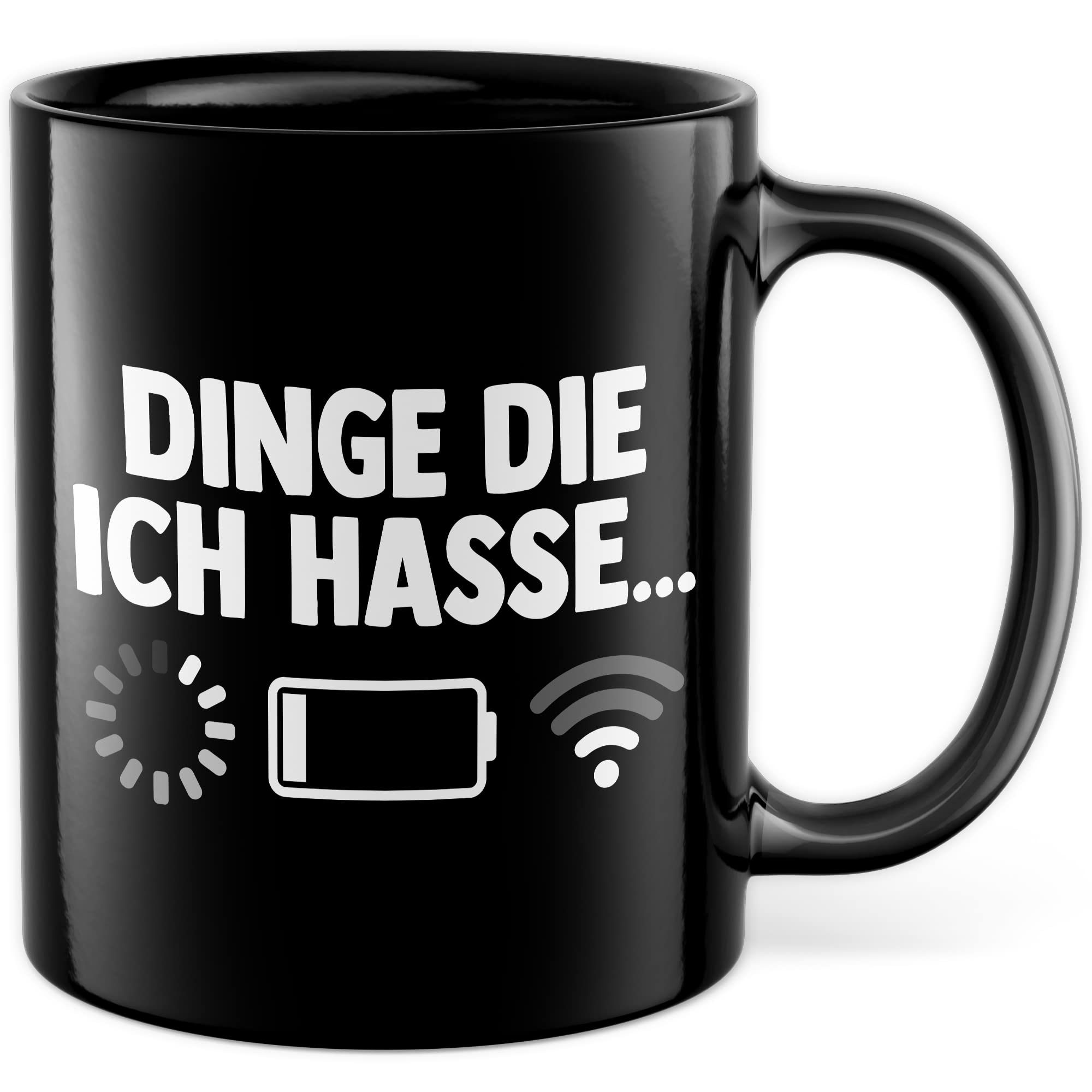 Dinge die ich hasse Tasse Schlechter Empfang Geschenkidee Kaffeetasse Wlan Akku Geschenk für Teenager Kaffeebecher Teen Becher