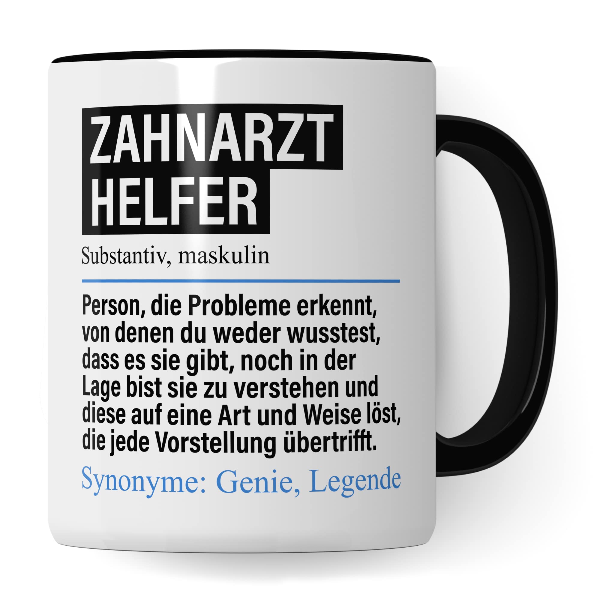 Tasse Zahnarzthelfer lustig, Zahnarzthelfer Geschenk Beruf, Spruch Kaffeebecher Zahnarzt Helfer Geschenkidee, Beruf Assistent Kaffee-Tasse Teetasse Becher