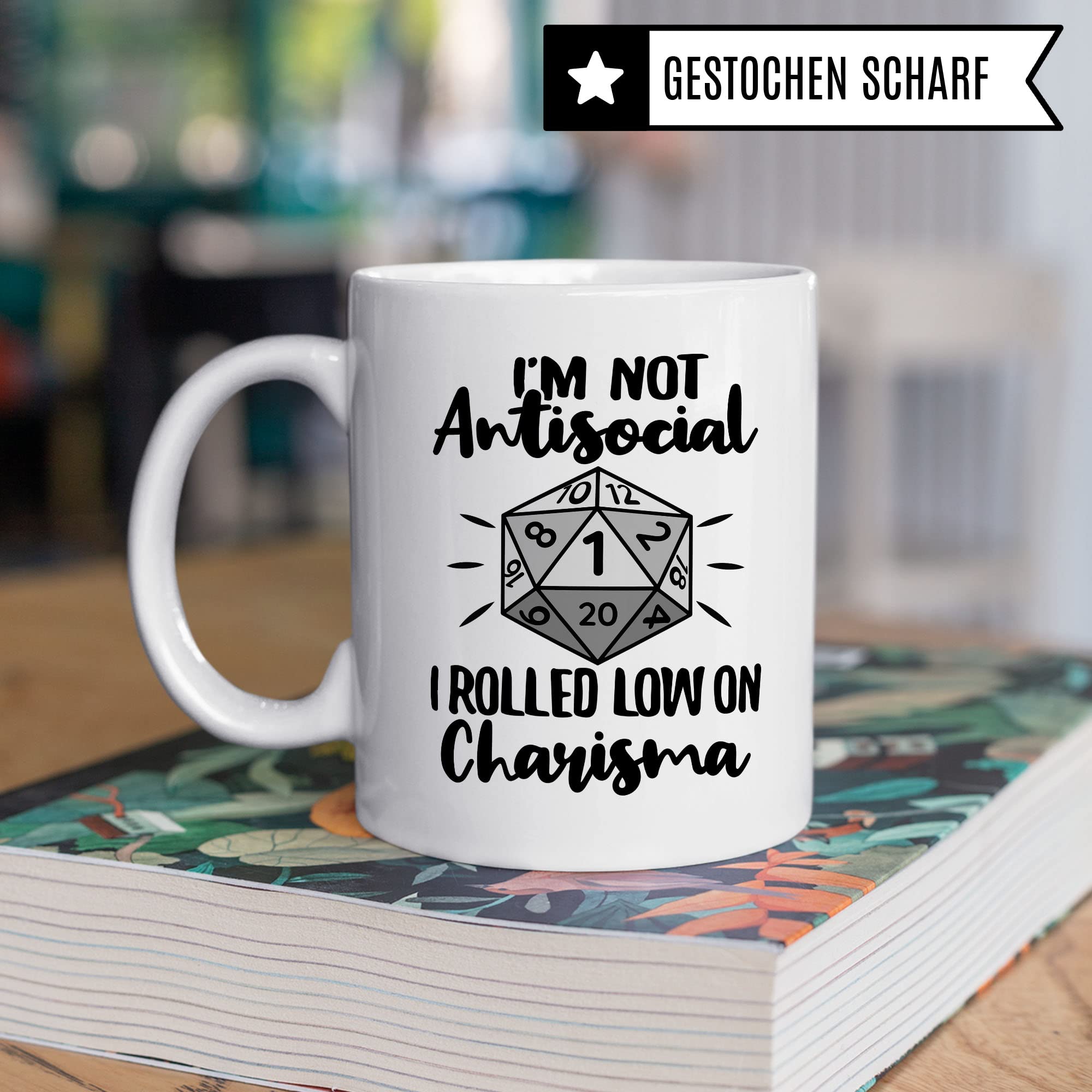 DnD Roleplay Tasse, I'm not Antisocial - I rolled low on Charisma Spruch, Geschenk Rollenspiel Spruch D20 Dice, Pen & Paper Tabletop D20 Würfel Motiv Kaffee-Becher Geschenkidee