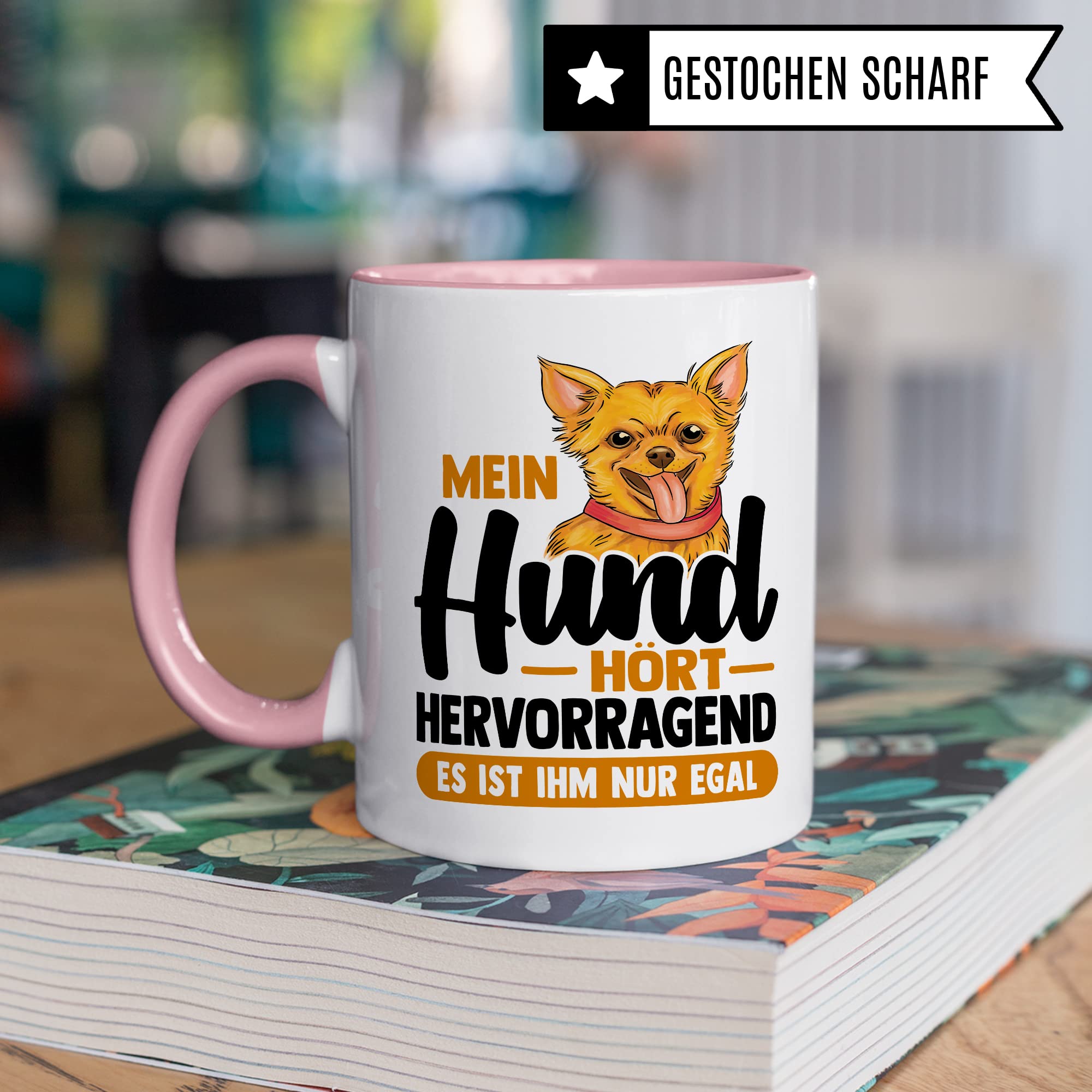 Tasse Hund Geschenk, Mein Hund hört hervorragend es ist ihm nur egal Geschenkidee Hundehalter Kaffee-Becher Kaffeetasse mit Spruch lustig Hundebesitzer Teetasse Herrchen