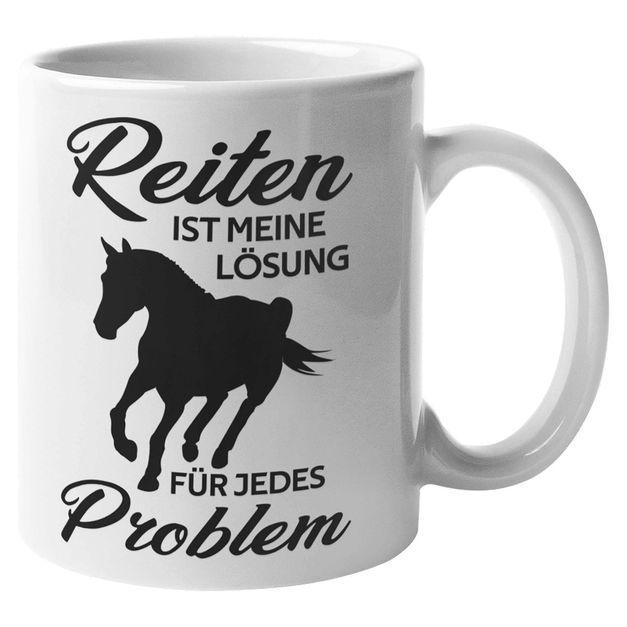 Reiten Geschenk lustig, Reiterin Spruch Becher Geschenkidee, Kaffeetasse Reiter Pferd Reitsport, Mädchen Frauen Männer Kaffeebecher (Weiß/Weiß)