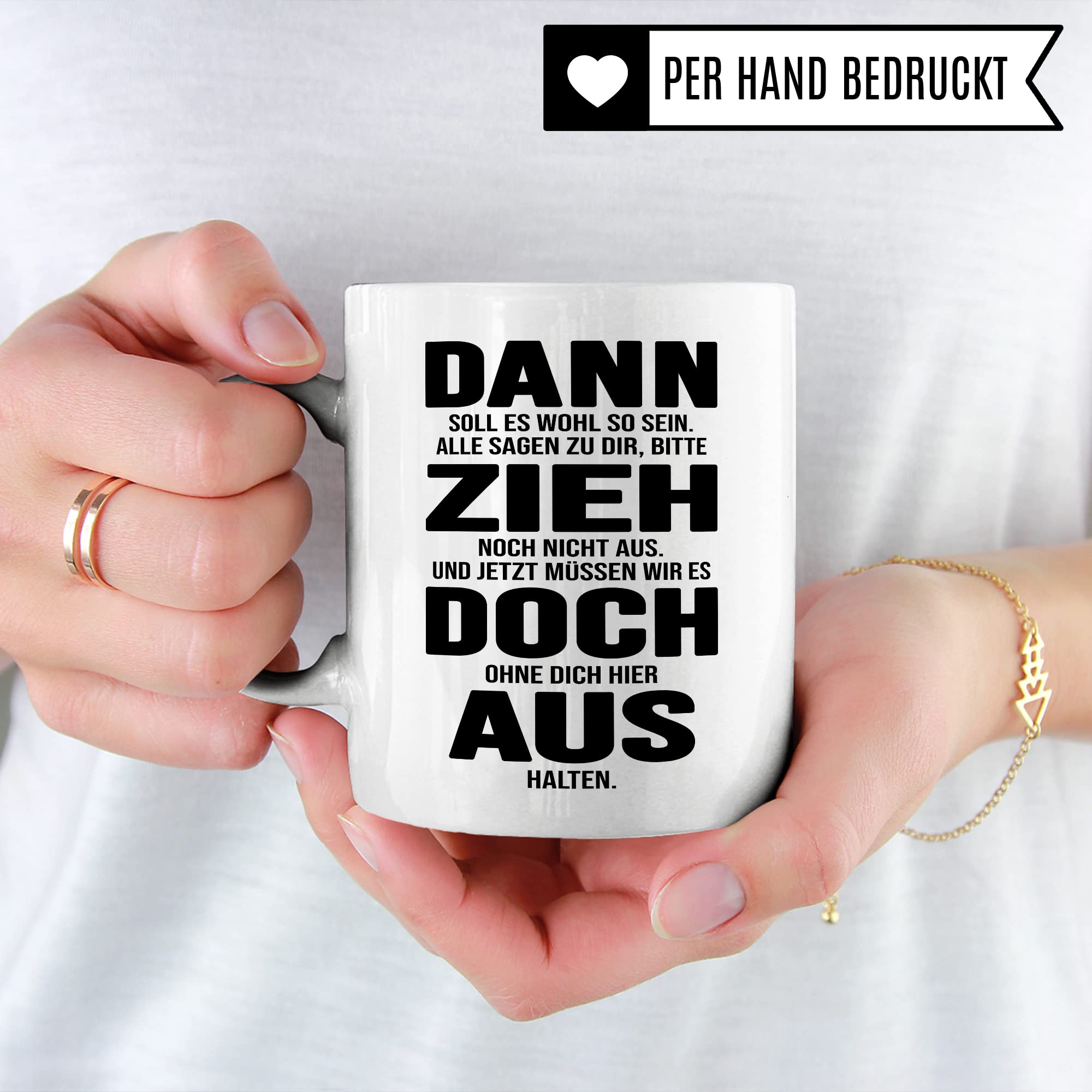 Tasse Umzug Zieh aus Spruch lustig Kaffee-Becher Geschenk Geschenkidee eigene Wohnung Kaffeetasse Geschirr Küche Wohnung Ausstattung Teetasse lustig zuhause Ausziehen
