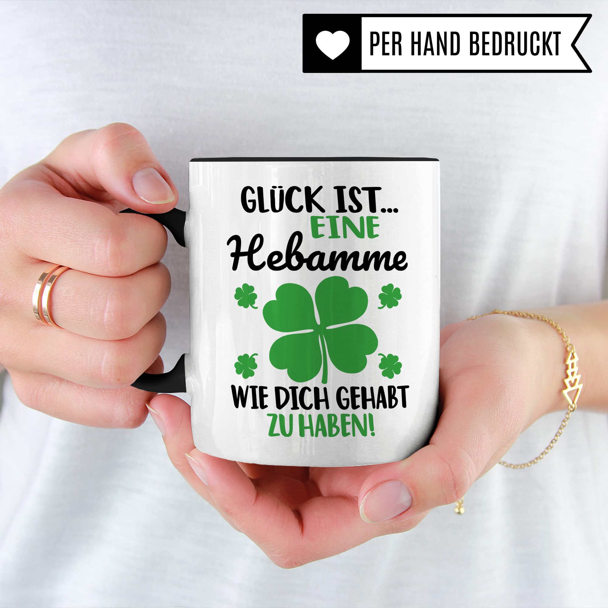 Dankes-Geschenk-Tasse Hebamme, Glück ist... eine Hebamme wie dich gehabt zu haben Spruch, Hebamme Geschenk Dankeschön Tasse schöner Sprüch schönes Motiv Kaffeetasse