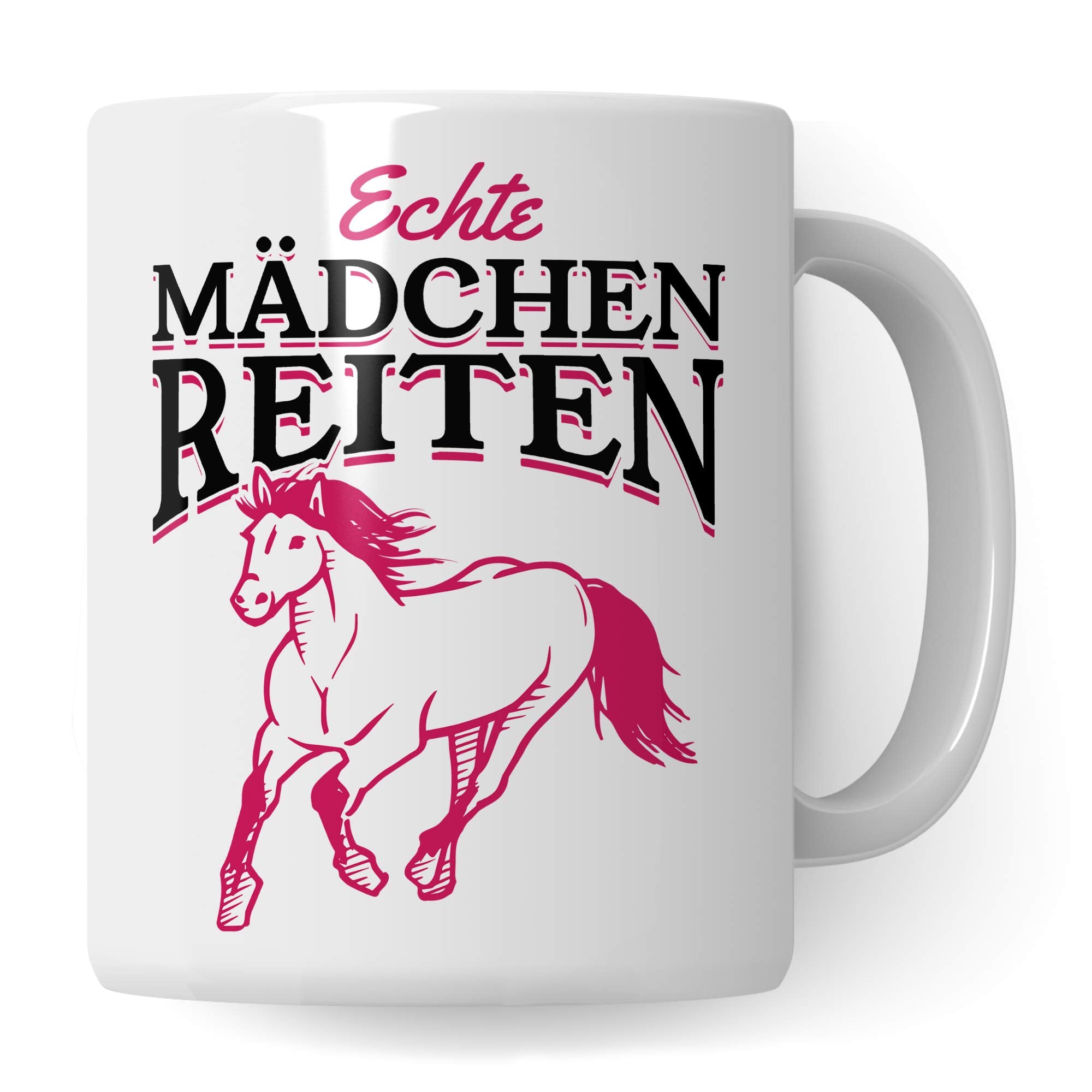 Pagma Druck Reiterin Tasse Geschenk, Echte Mädchen Reiten Spruch Becher Pferd Geschenkidee Pferdemädchen, Kaffeetasse Reitsport Reiterhof Pferdemotiv (Weiß/Weiß)