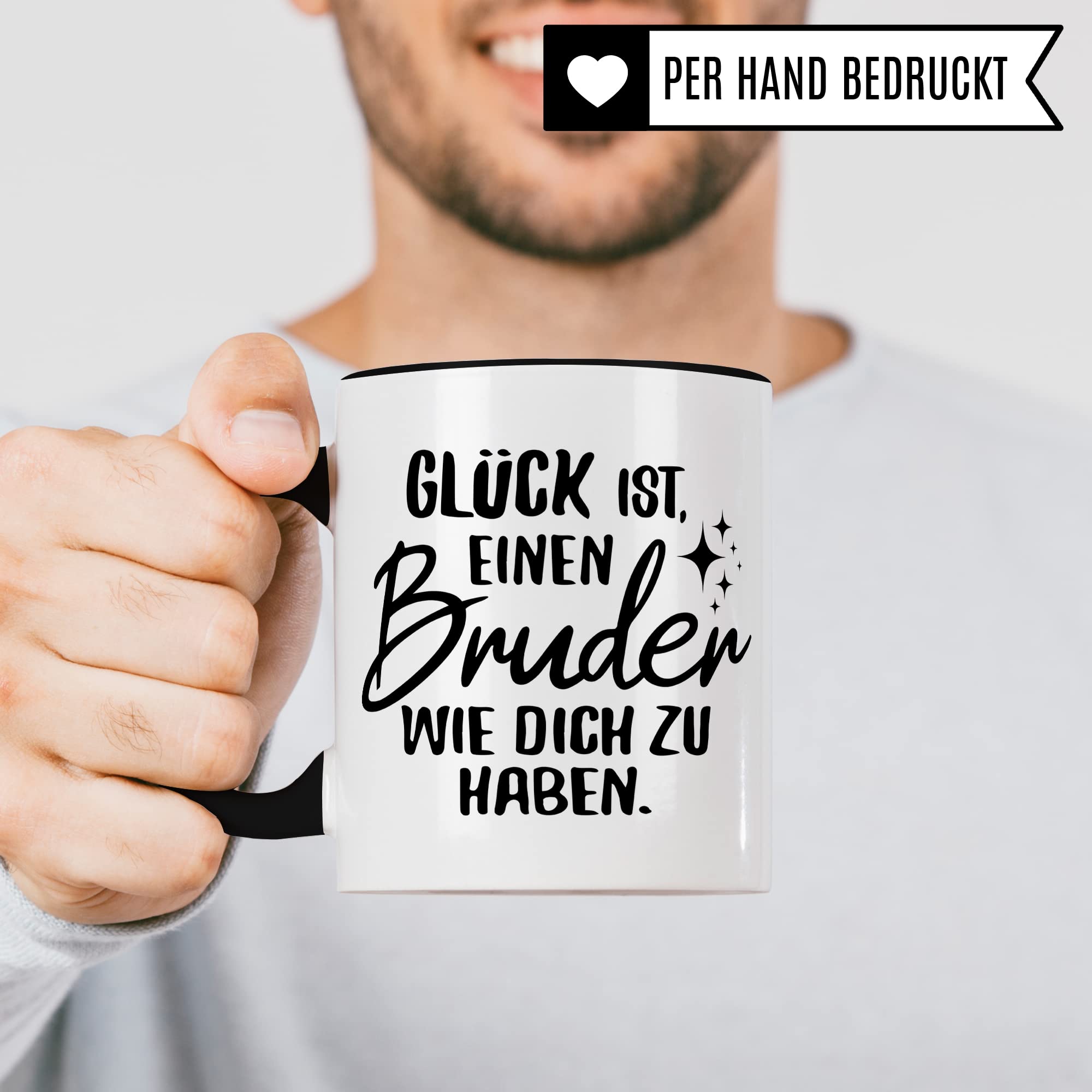 Bruder Tasse Geschwister Kaffeetasse Brüder Geschenk Bruderherz Kaffee-Becher Schwester Geschenkidee Glück ist einen Bruder wie dich zu haben Motiv Geschwisterliebe