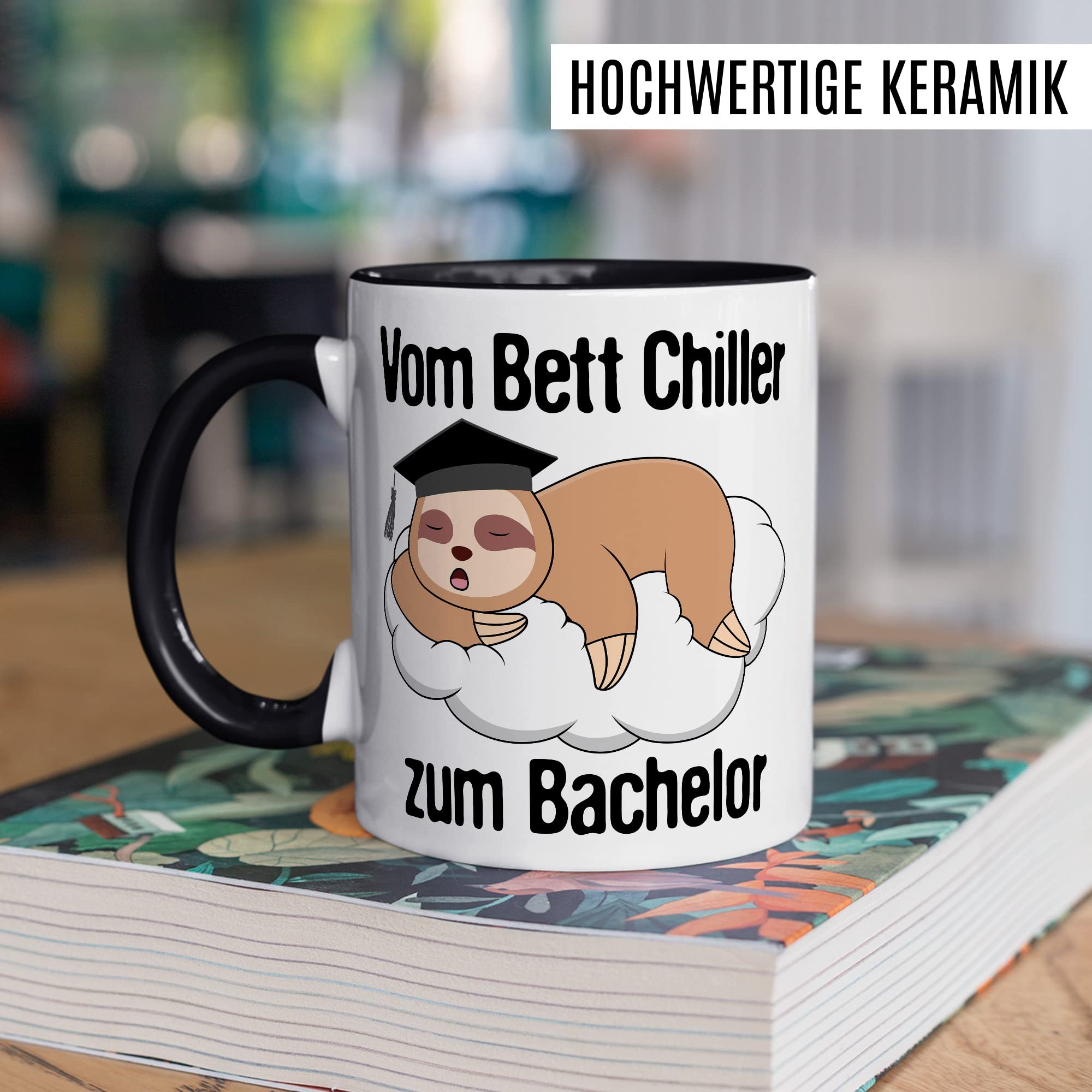 Bachelor Tasse Studenten Geschenk Humor Kaffeetasse mit lustigen Spruch Uni Kaffeebecher Studentin Geschenkidee Faultier Teetasse