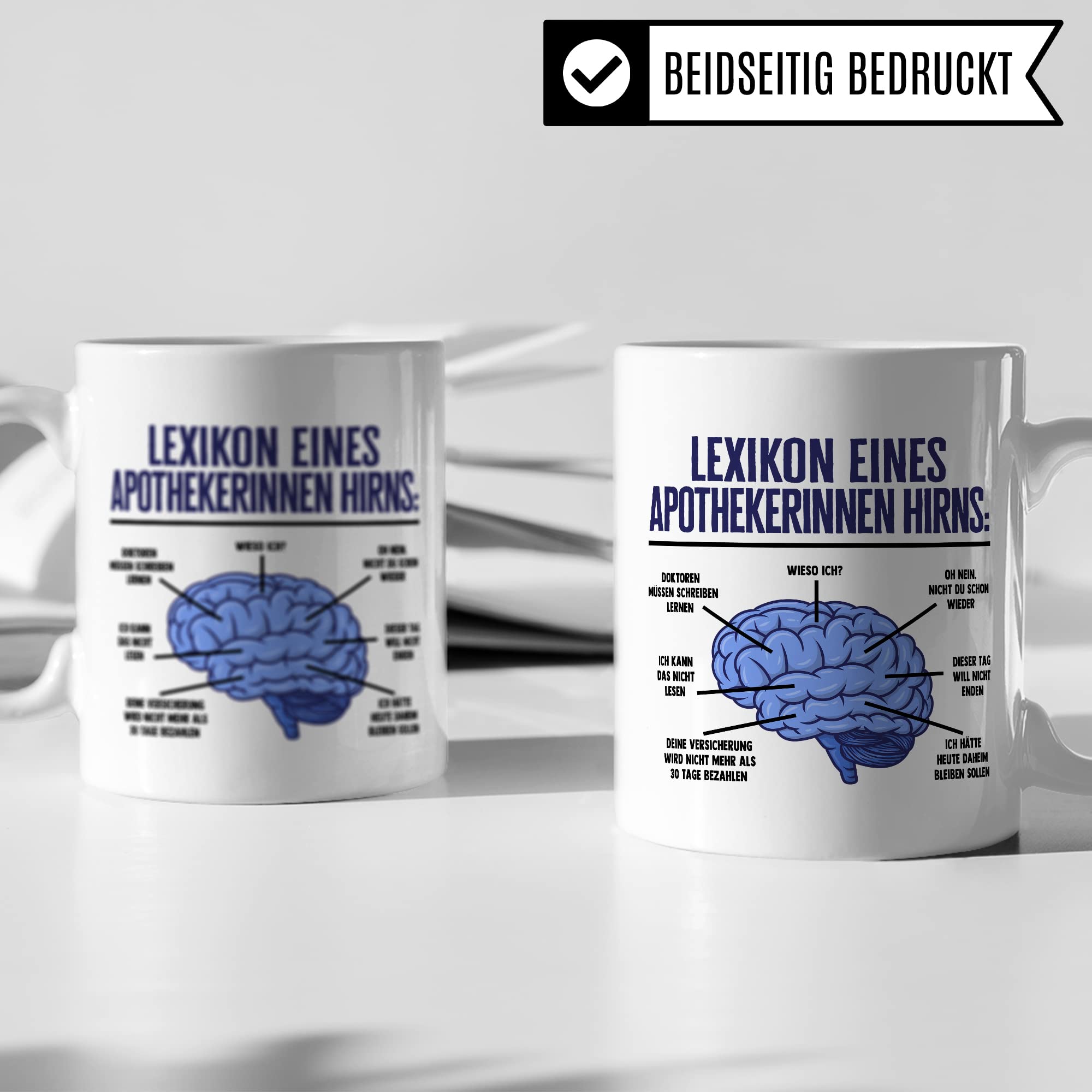 Apotheker Tasse Hirn Kaffeetasse lustig Apotheke Kaffee-Becher Humor Pharmazie Pharmazeut Geschenk Geschenkidee Kollege Witz Meme Lexikon