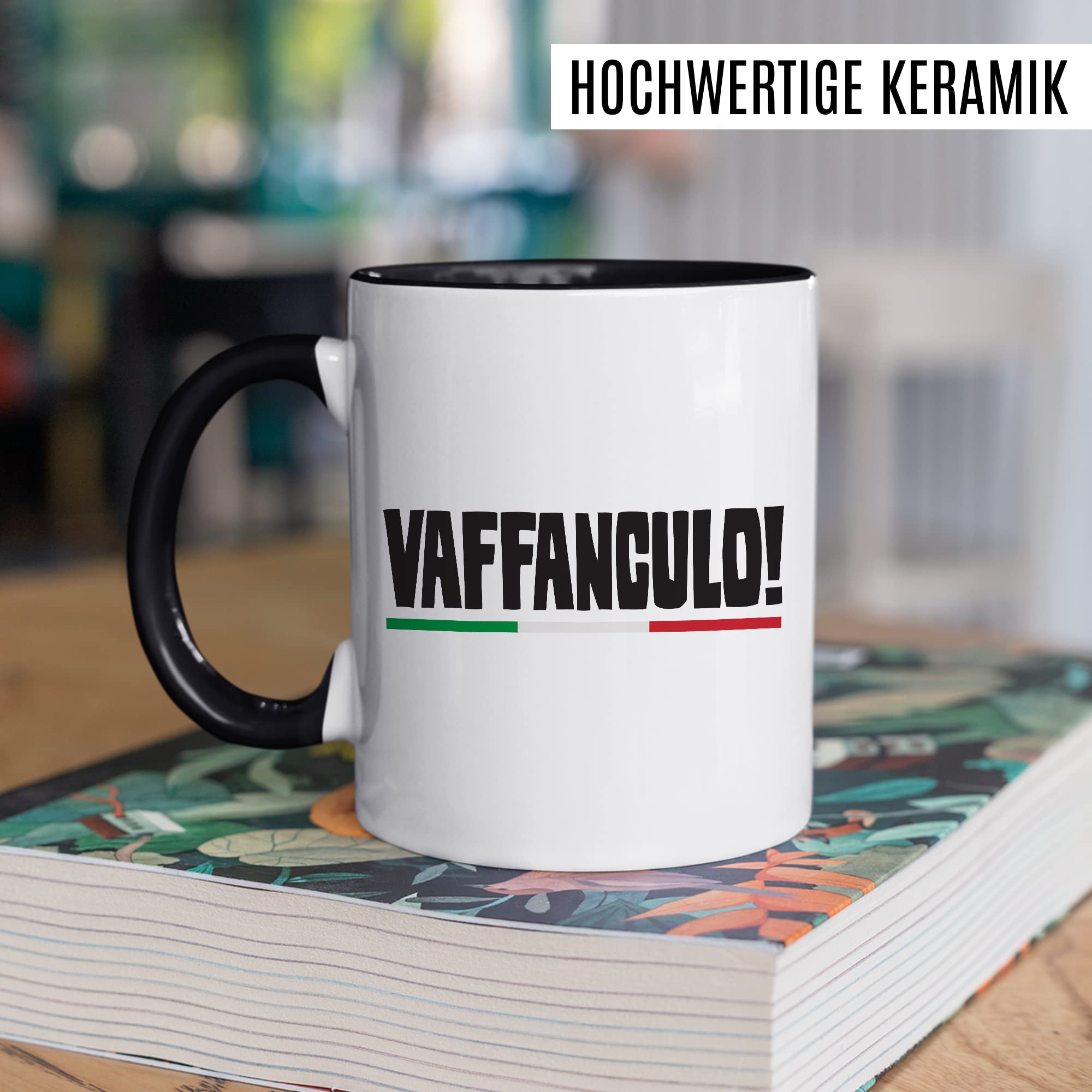 Vaffanculo Tasse lustige Kaffeetasse mit Spruch italienisch Kaffee-Becher Italienern Witz Vaffanculo Geschenkidee Italiener Italienerin Geschenk Italien italienisch Sarkasmus Schimpfwort Beleidigung Sprache