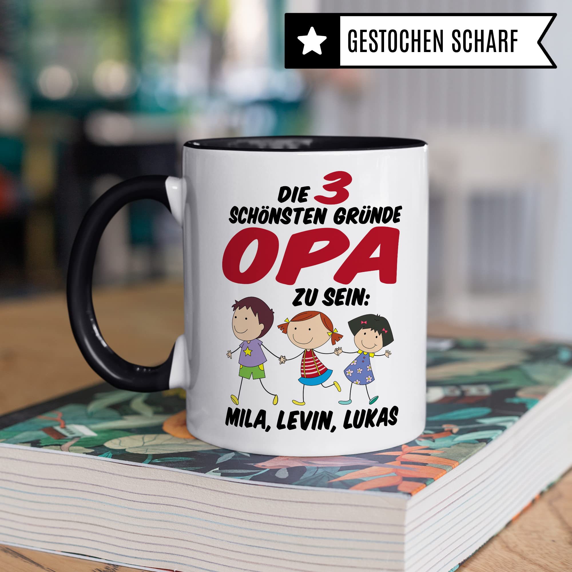 Tasse Opa personalisiert Geschenk, Die drei schönsten Gründe Opa zu sein Geschenkidee Enkel personalisierbar Kaffee-Becher Kaffeetasse mit Spruch eigene Namen Enkelkinder Großvater